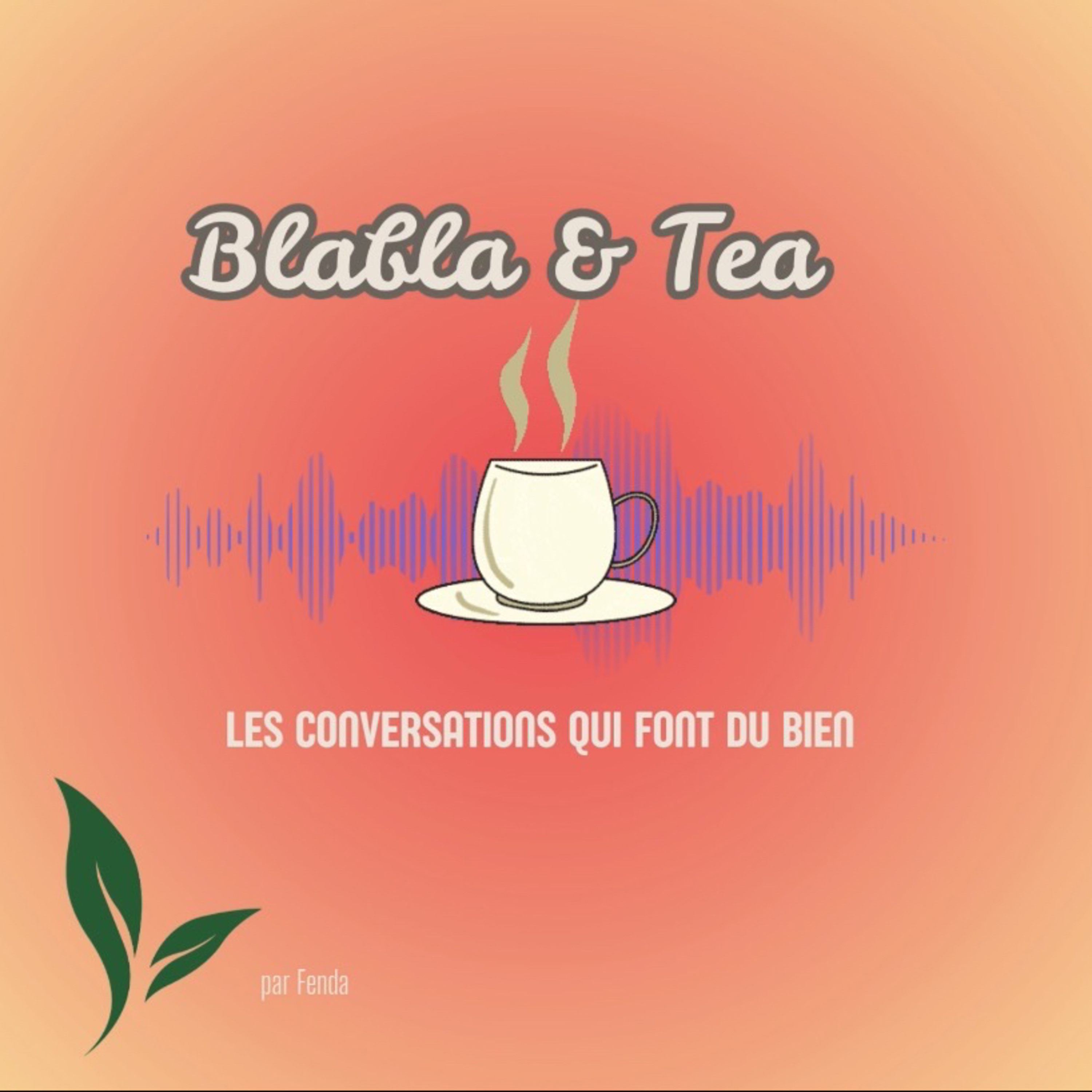 Blabla and Tea