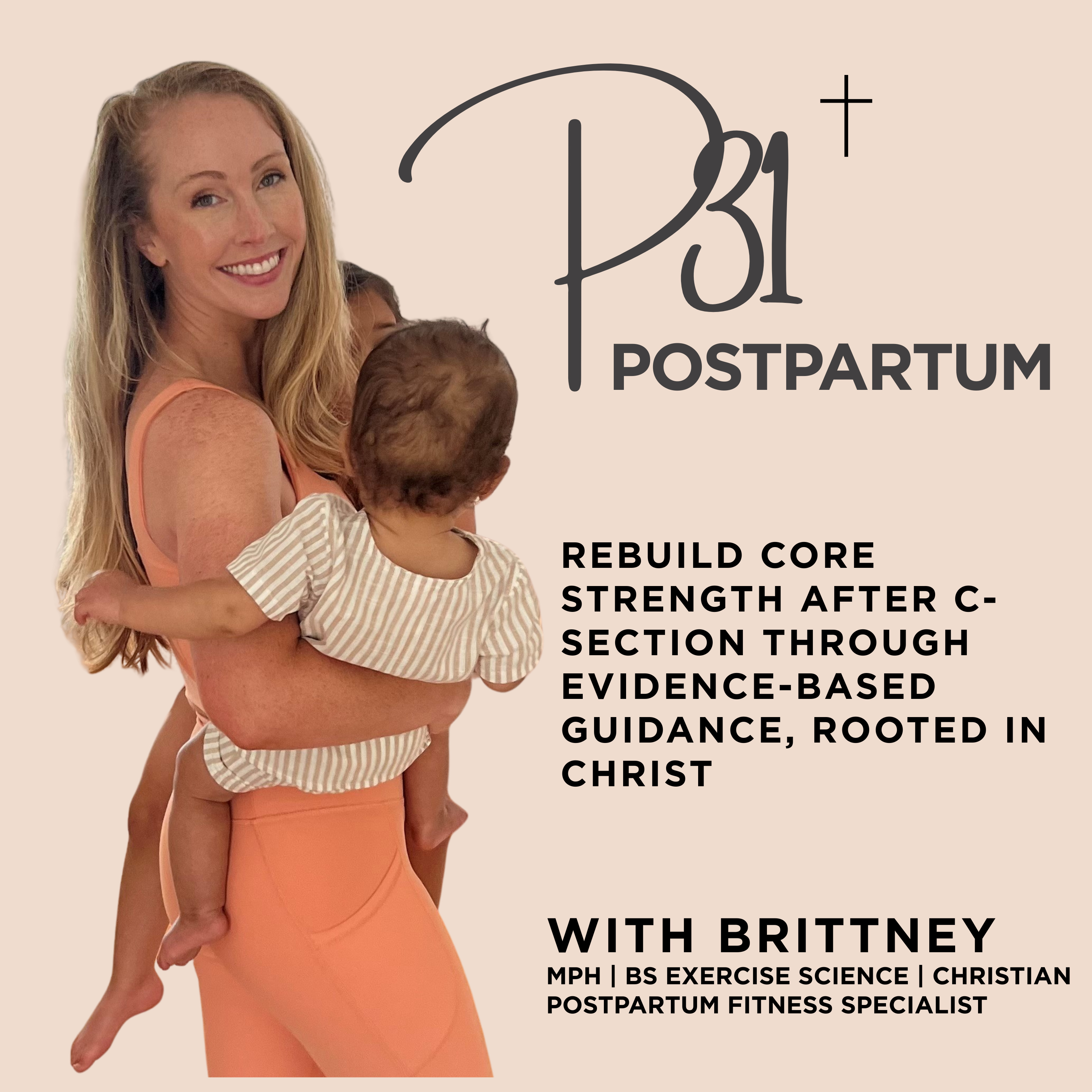 P31 Postpartum: Rebuild core strength after a C-section, rooted in Christ podcast artwork