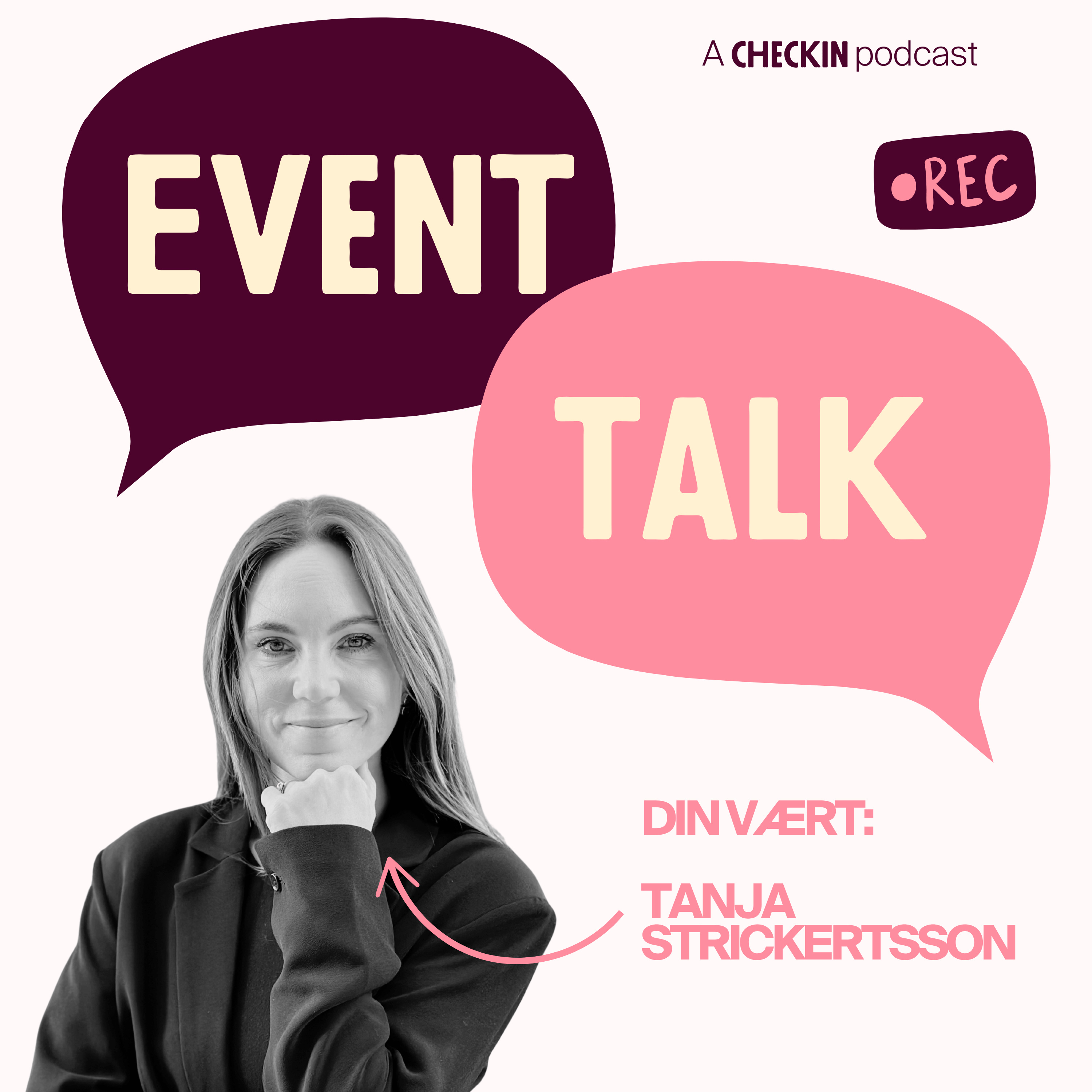 Event Talk - Bliv skarpere på events af Tanja Strickertsson
