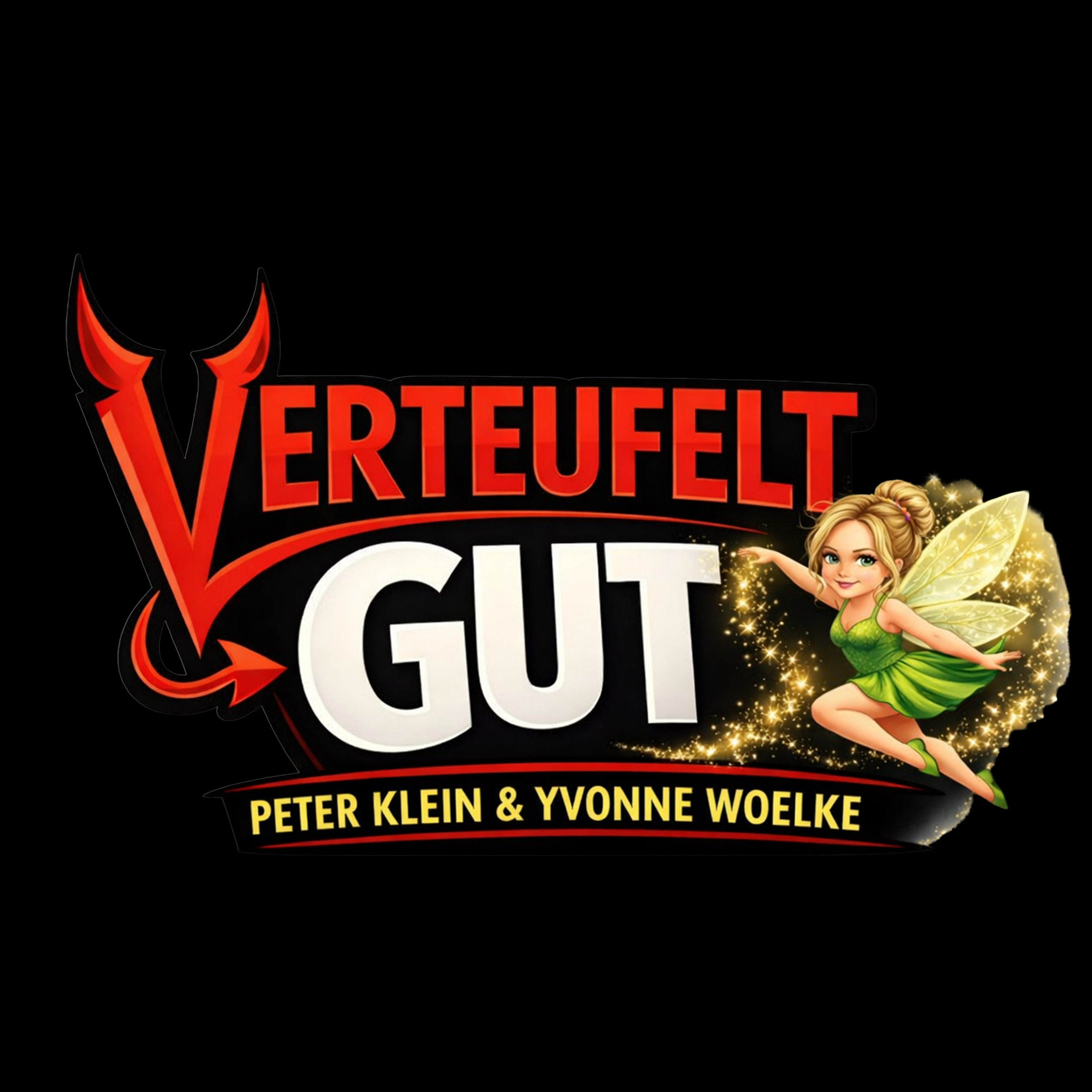 Verteufelt Gut podcast artwork