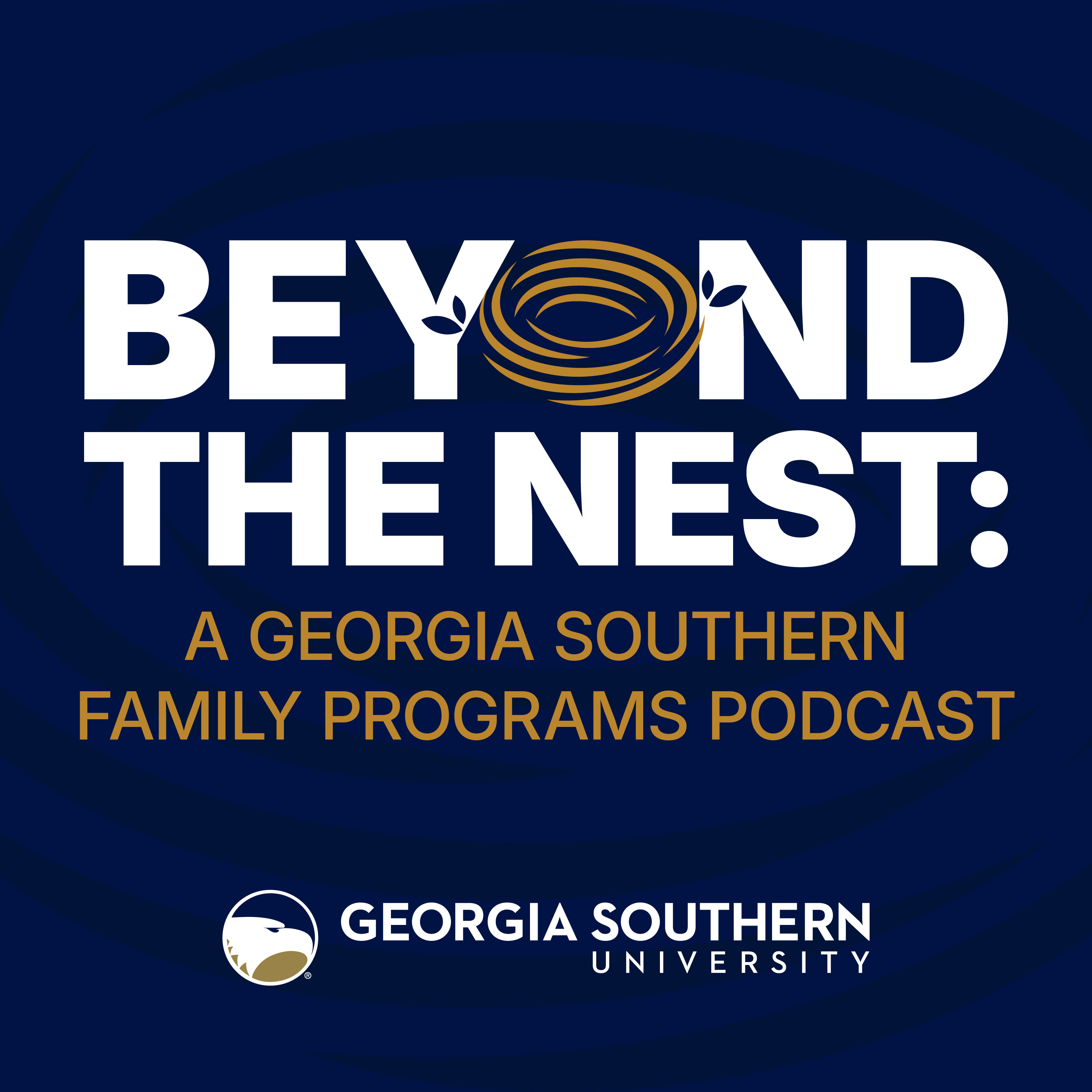 Beyond the Nest: A Georgia Southern Family Programs Podcast podcast artwork