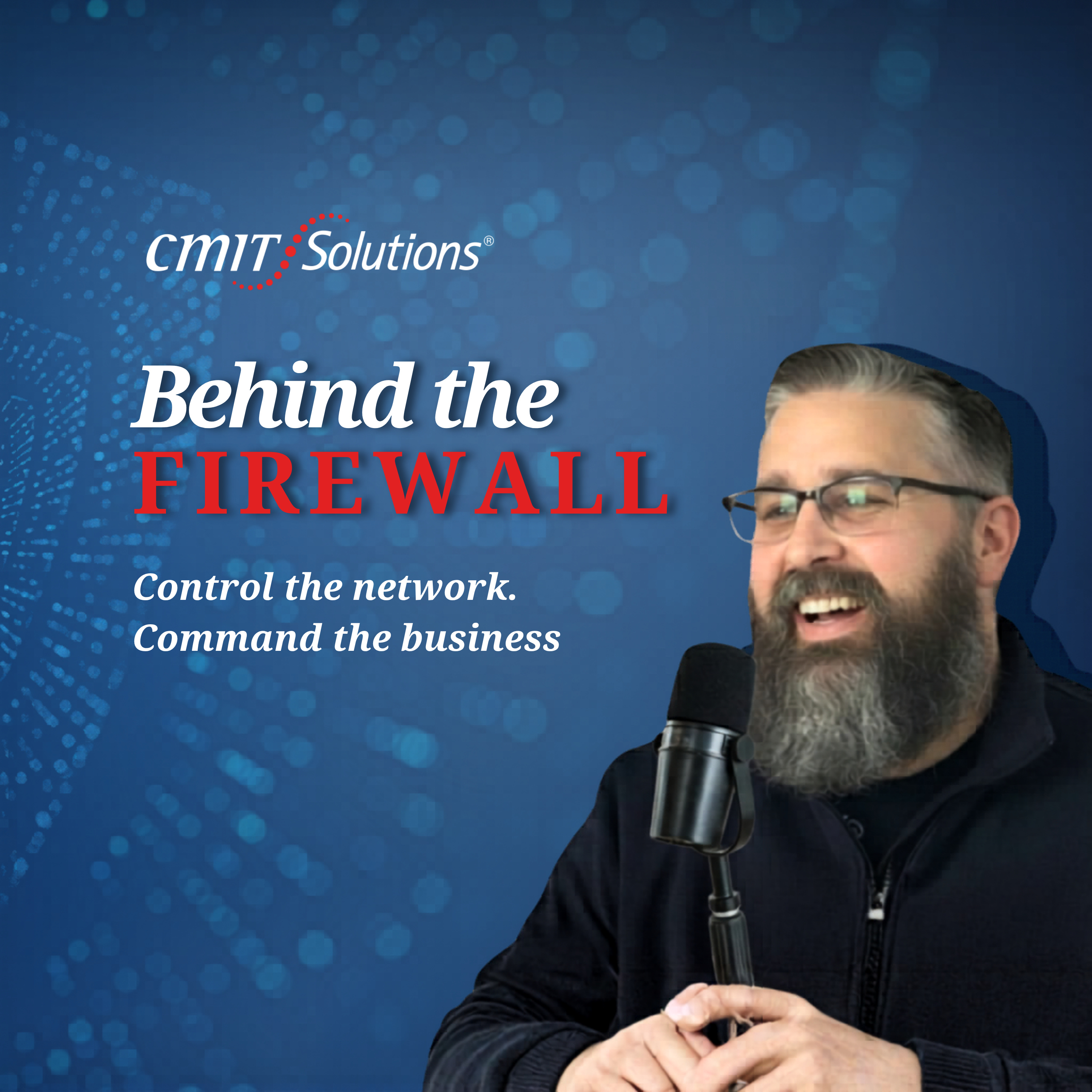 Behind the Firewall