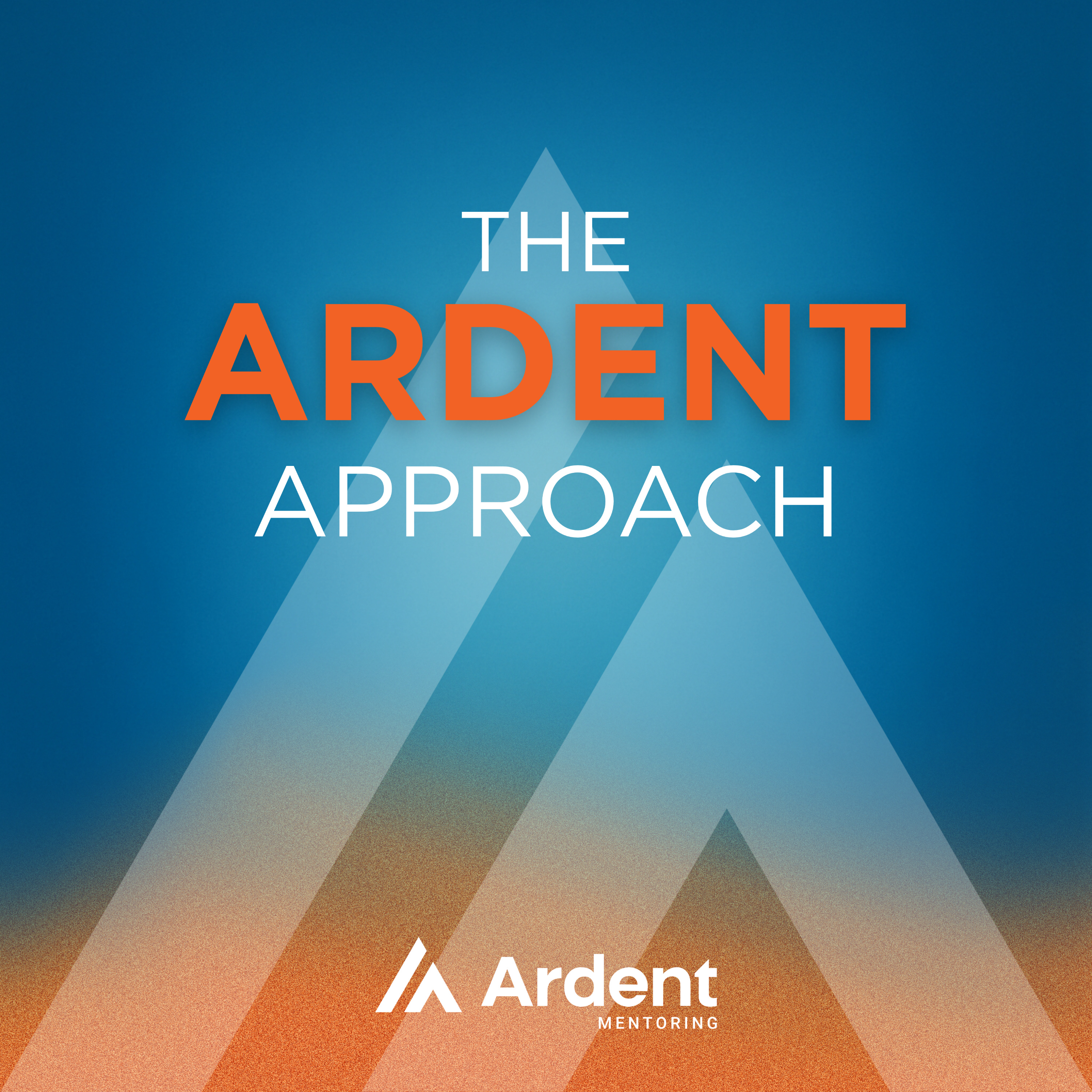 The Ardent Approach