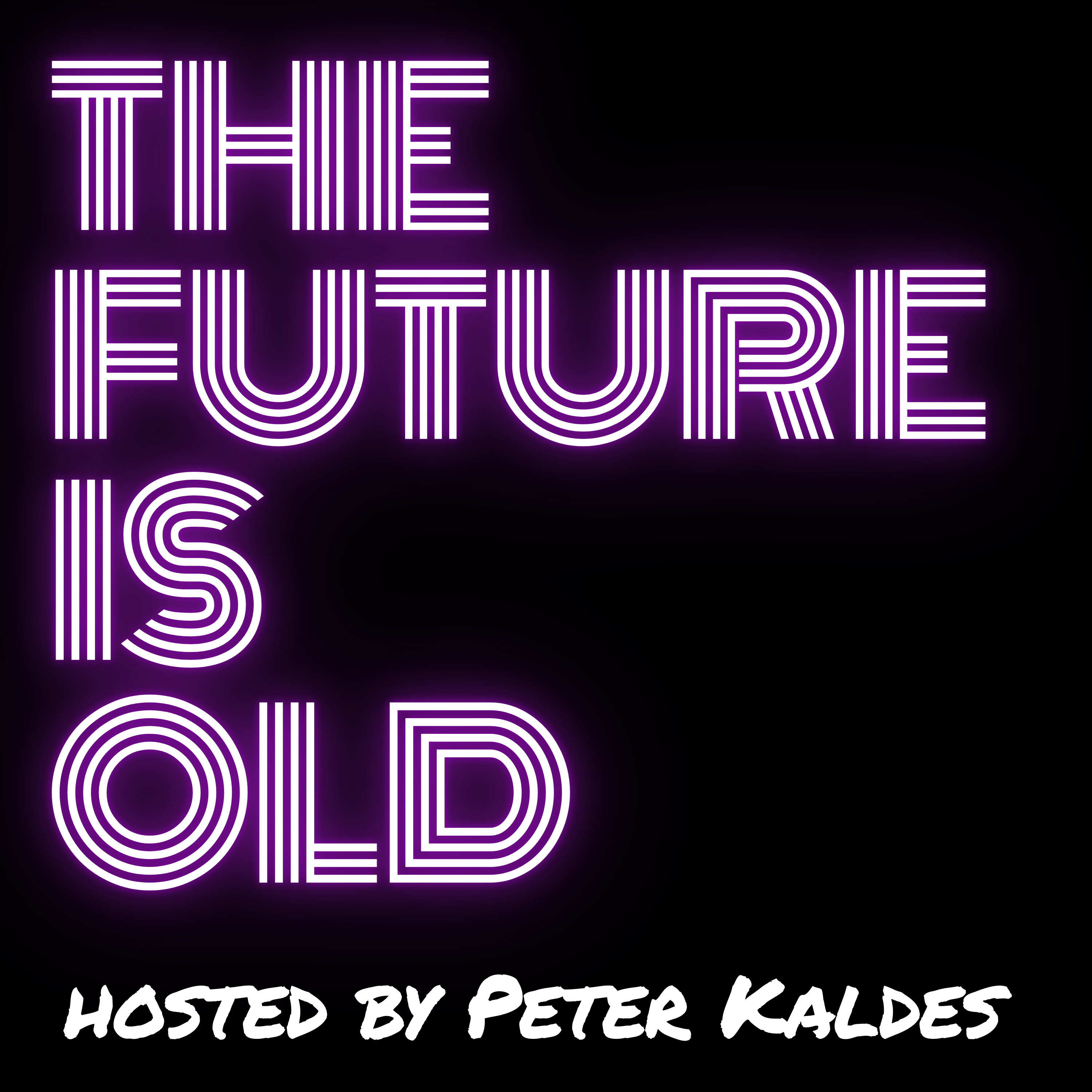 The Future is Old