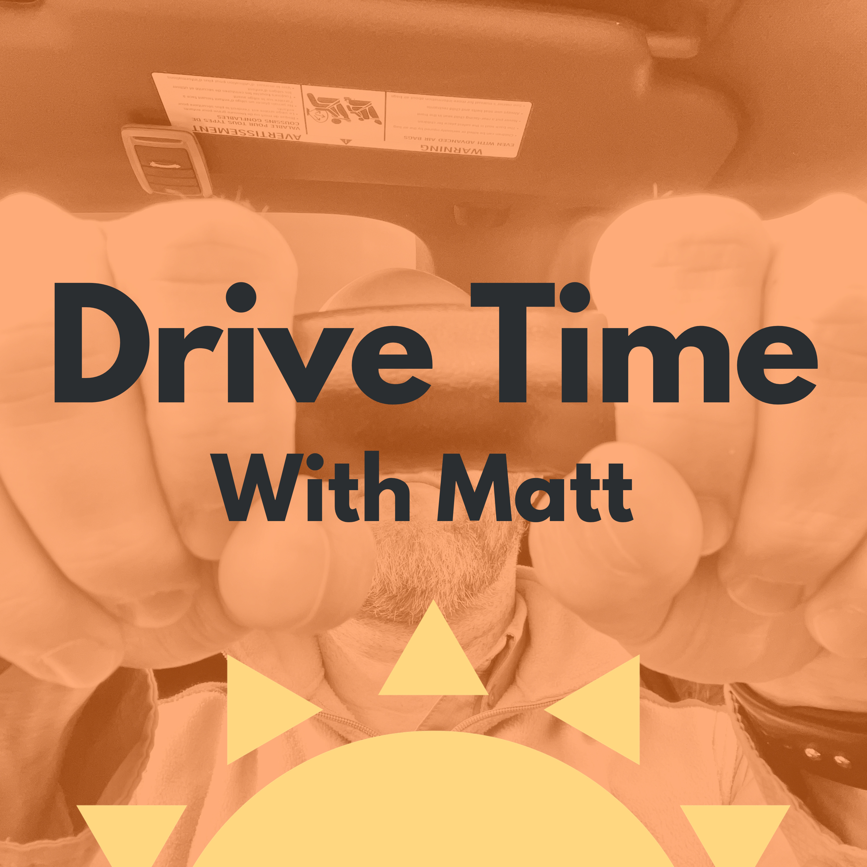 Drive Time with Matt podcast artwork