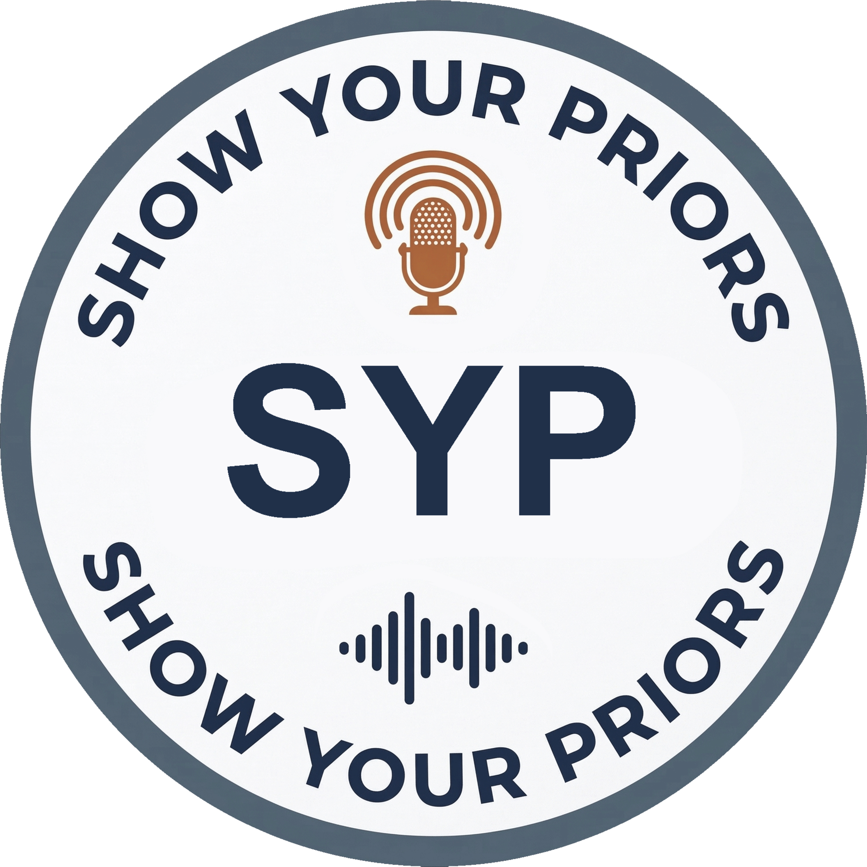 Show Your Priors Podcast