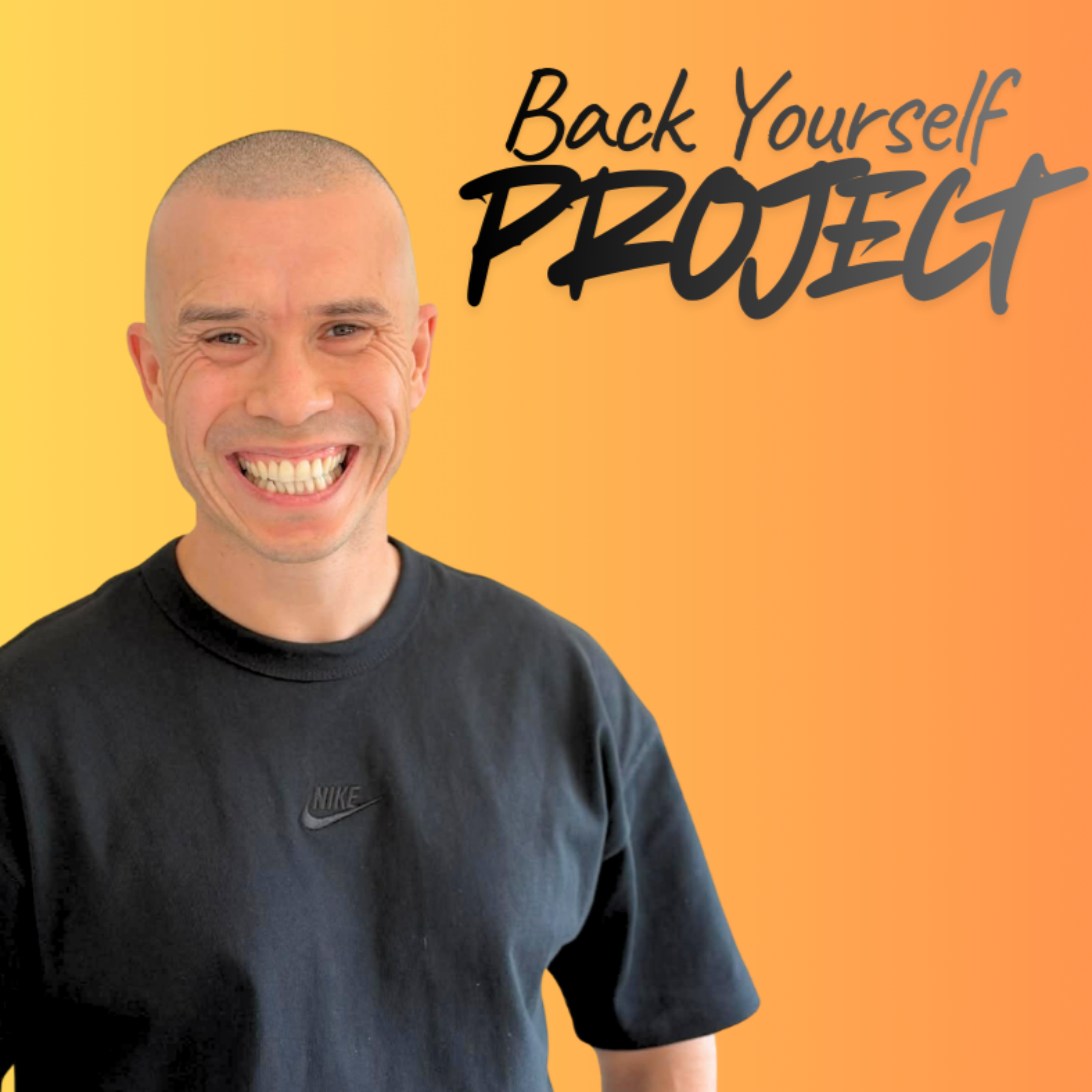 Back Yourself Project Podcast