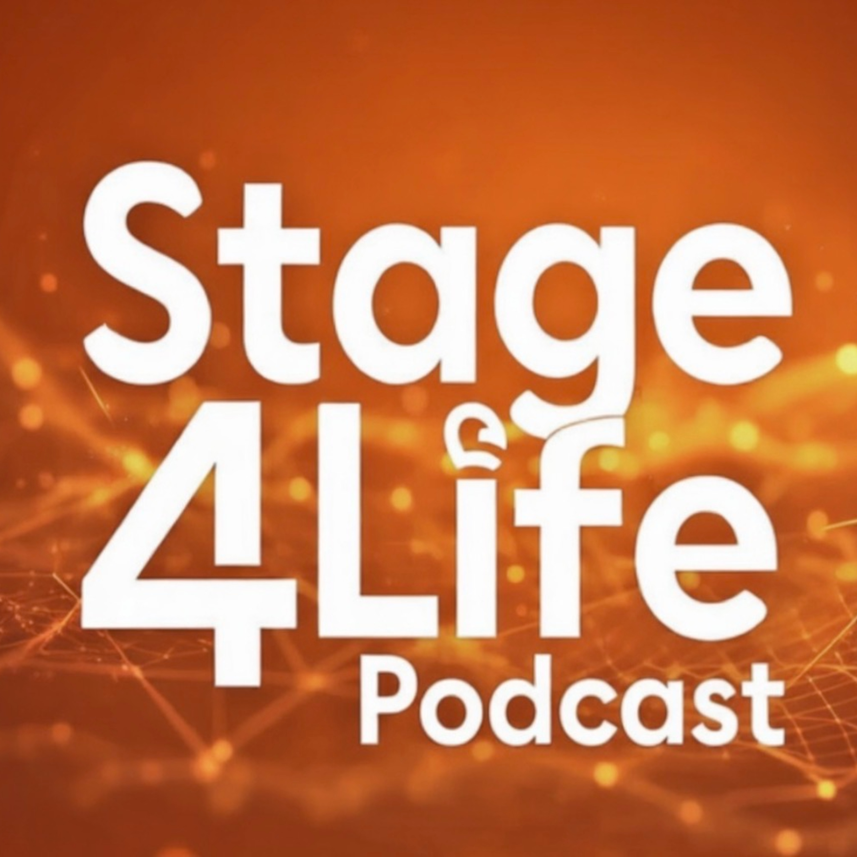 Stage4Life | Stories • Support • Hope podcast artwork