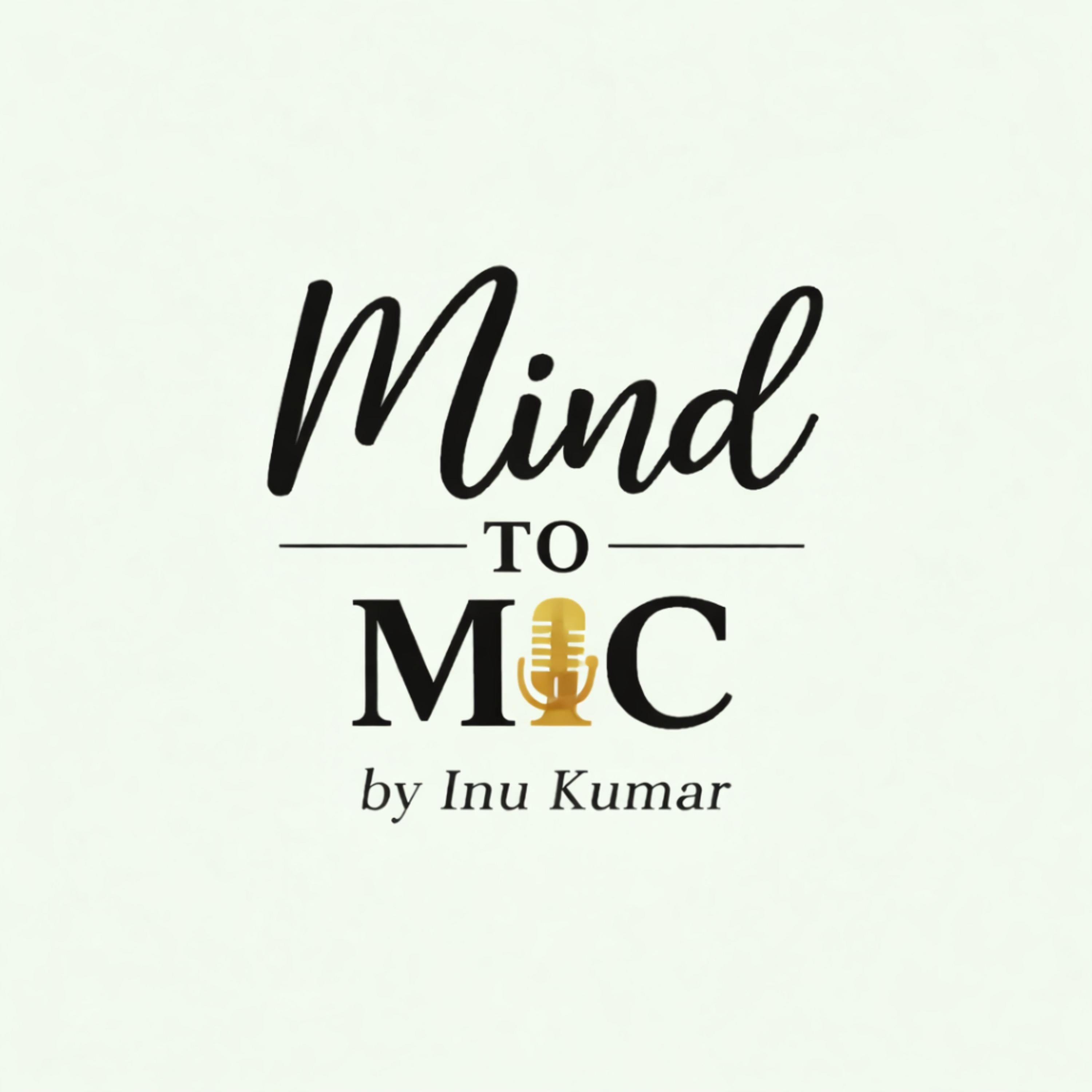 Mind to Mic podcast artwork