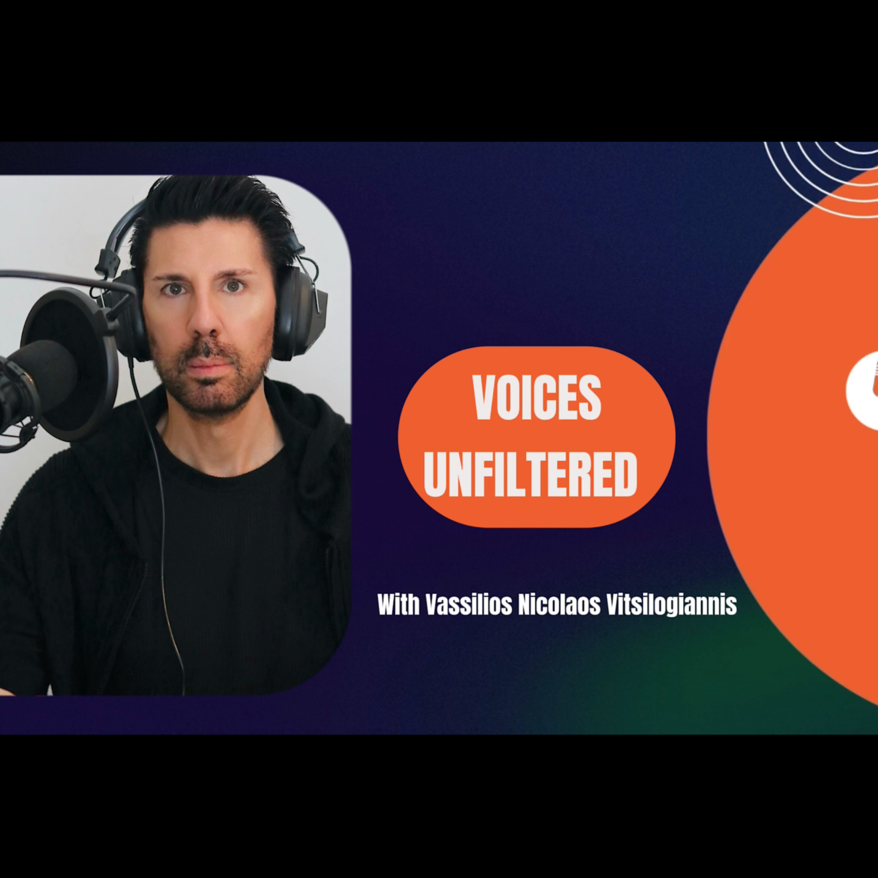 VOICES UNFILTERED