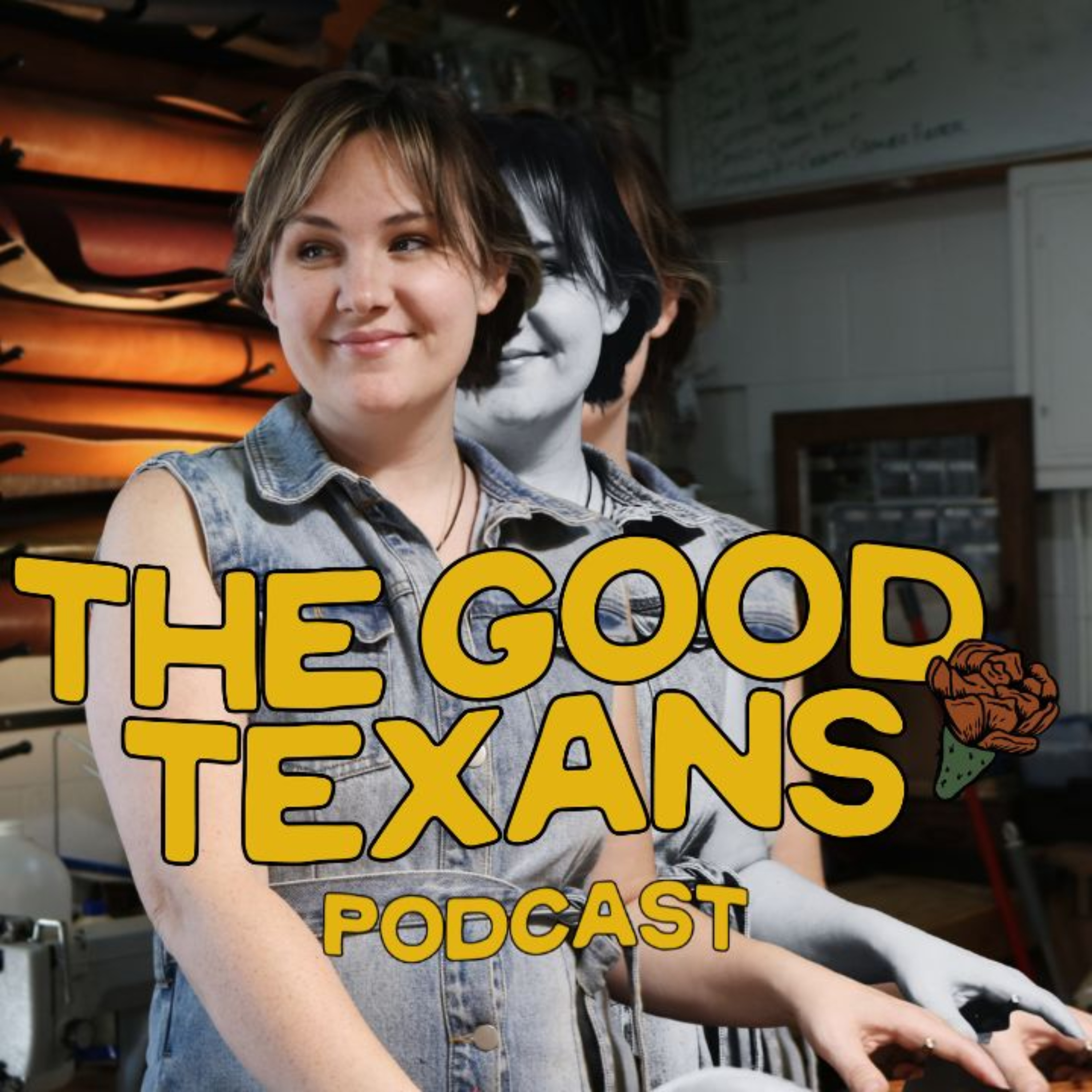 The Good Texans Podcast podcast artwork