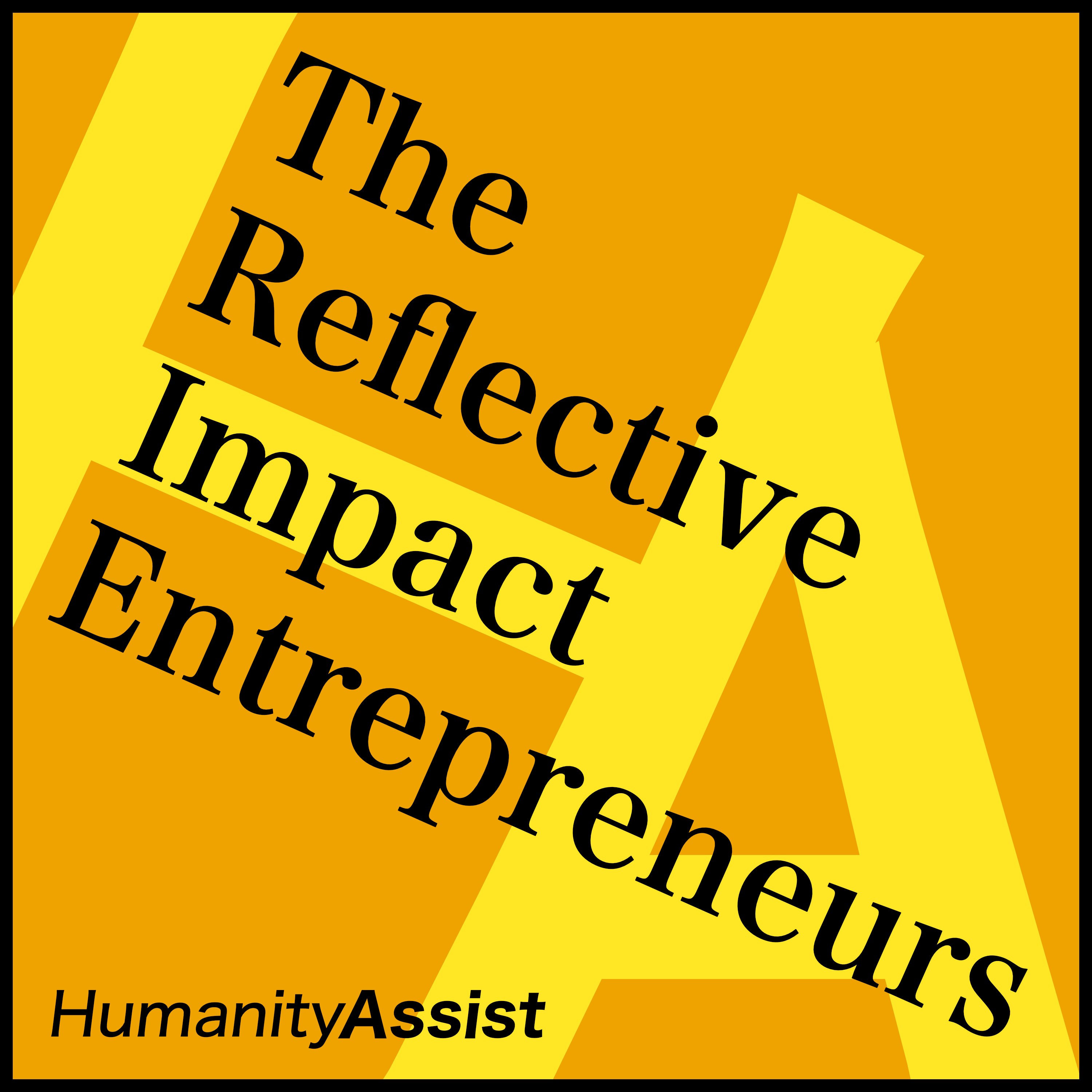The Reflective Impact Entrepreneurs