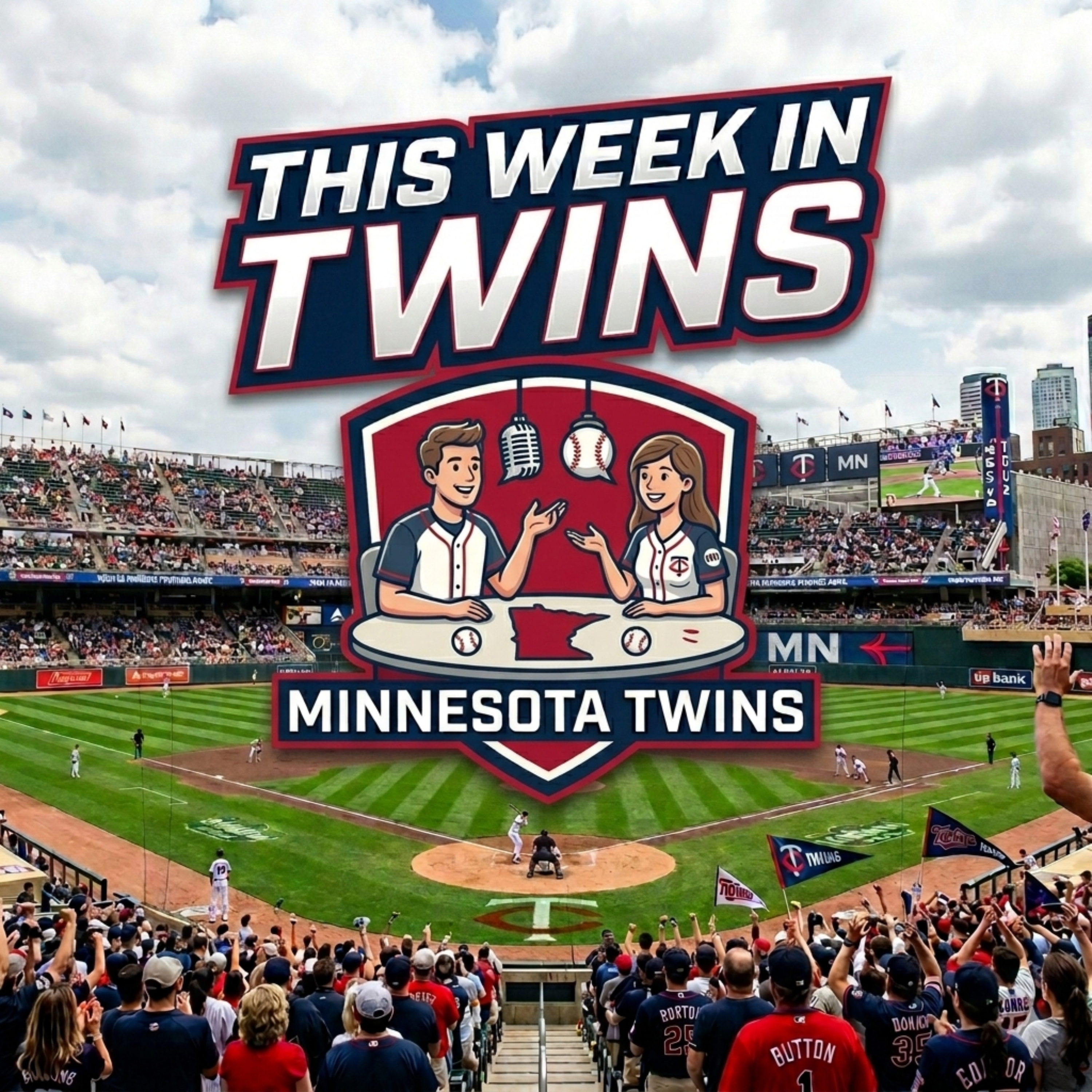 This Week in Twins: Minnesota Twins Baseball Podcast