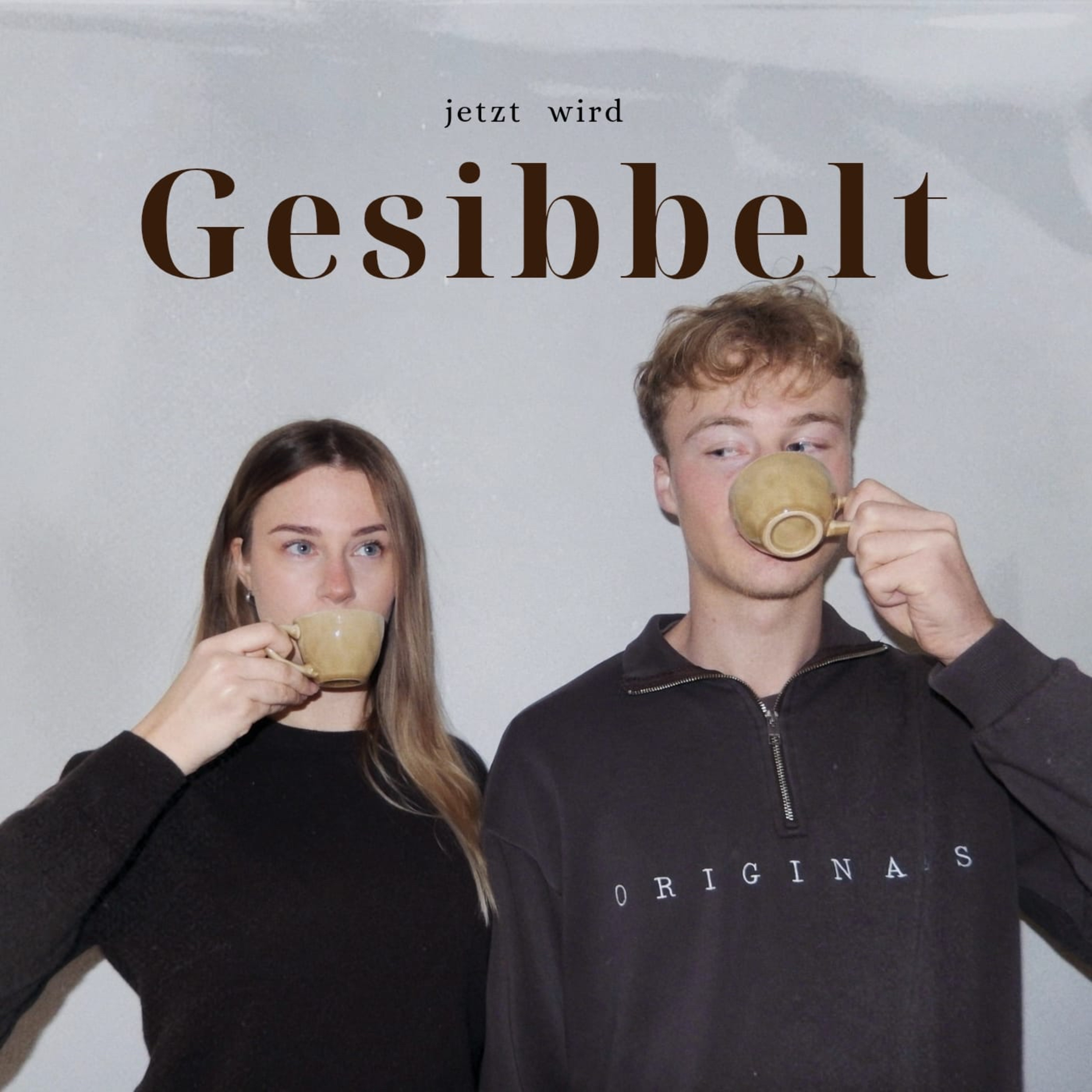 Jetzt wird Gesibbelt!