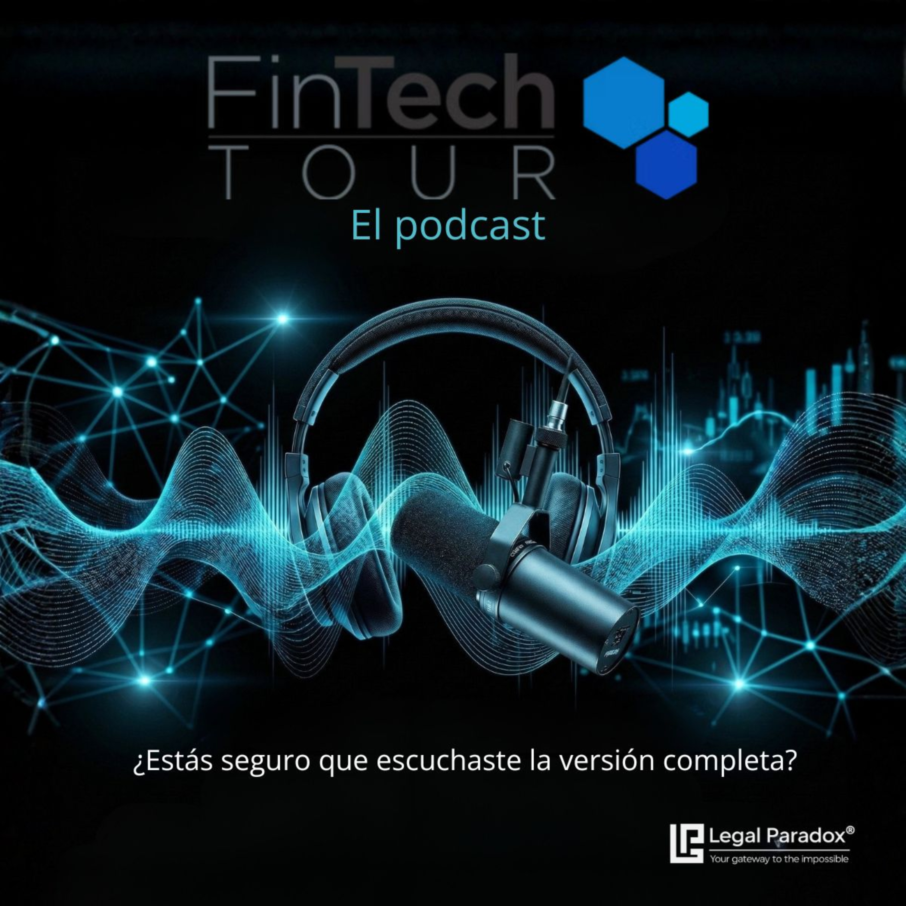FinTech Tour® (el podcast)