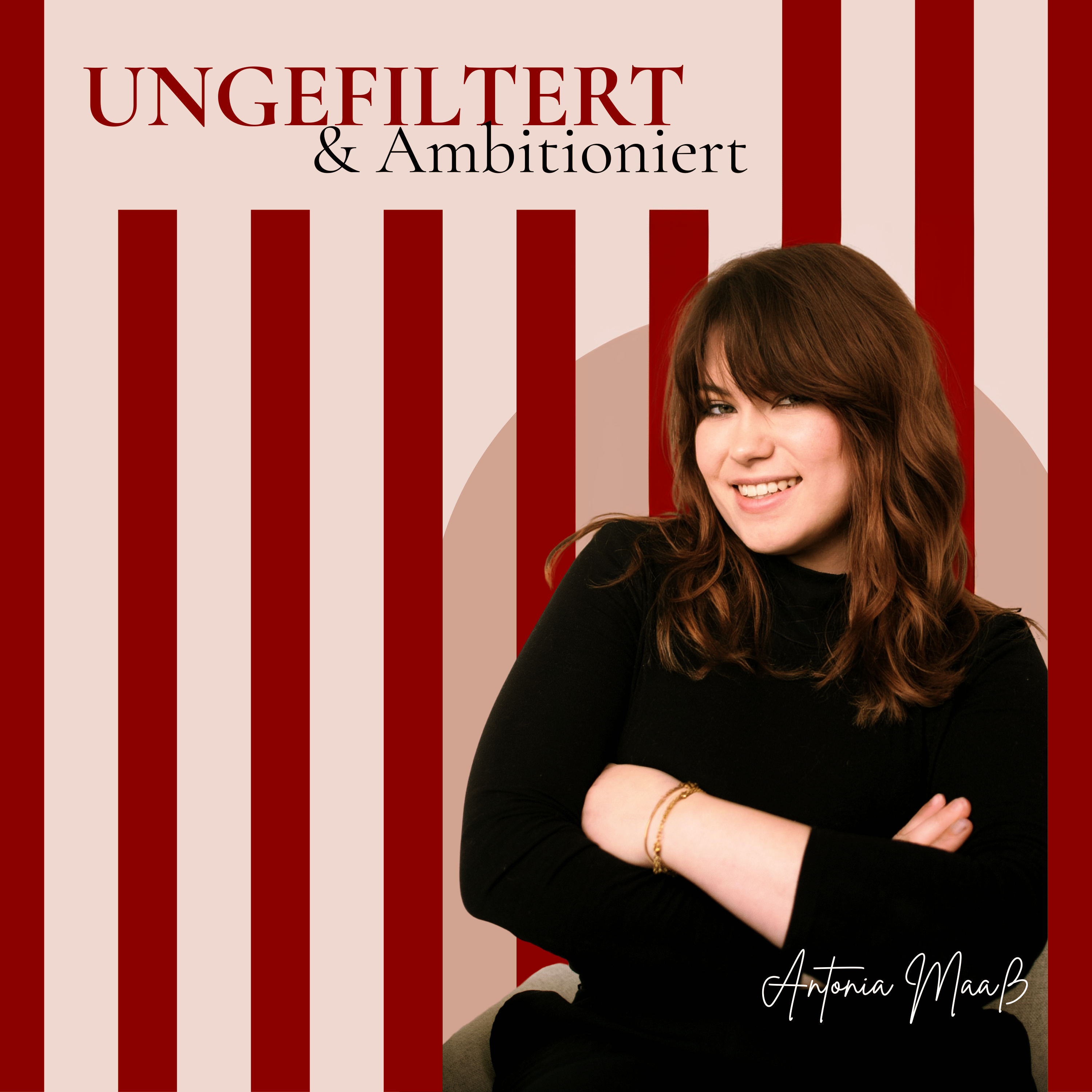 Ungefiltert und Ambitioniert