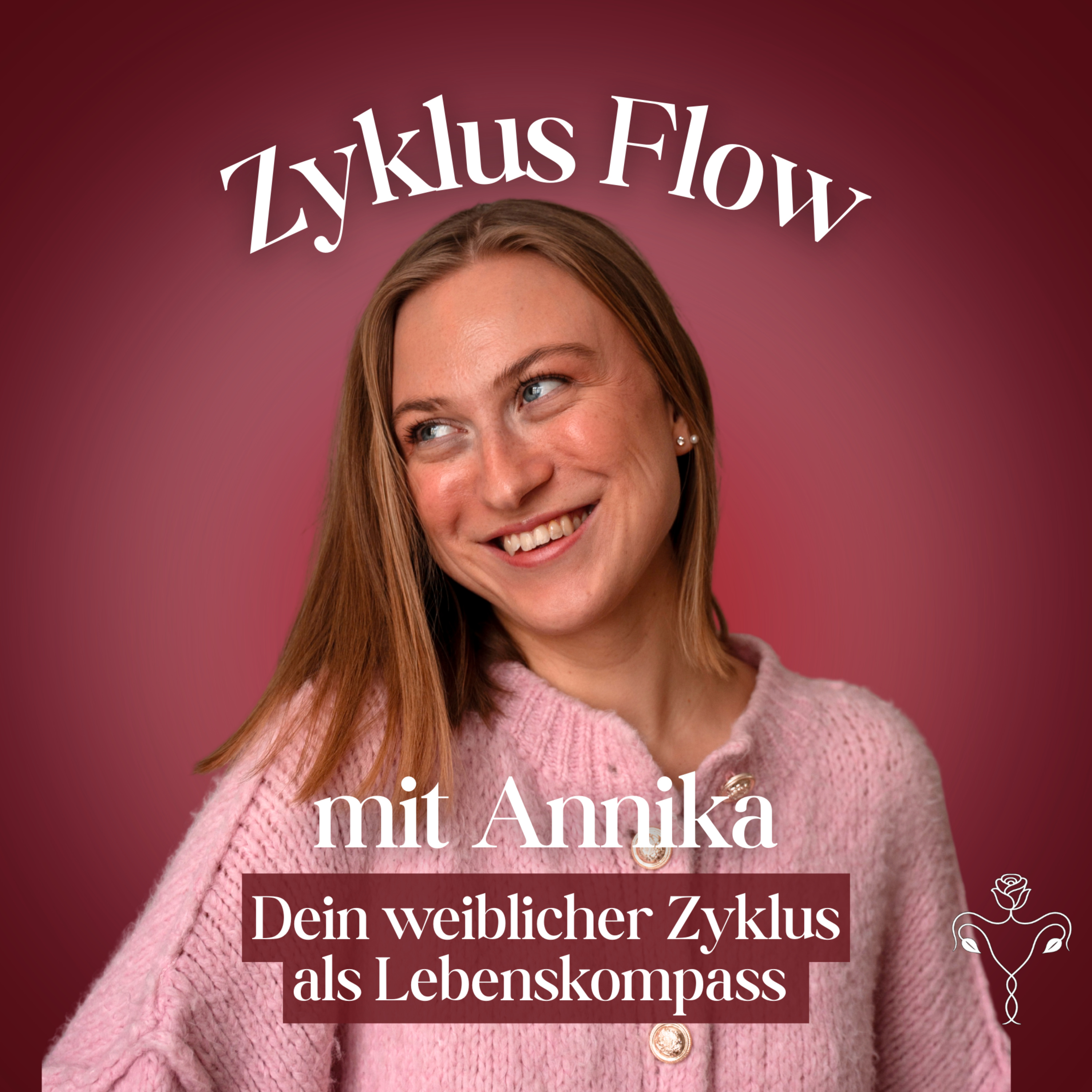 Zyklus Flow mit Annika - Dein weiblicher Zyklus als Lebenskompass