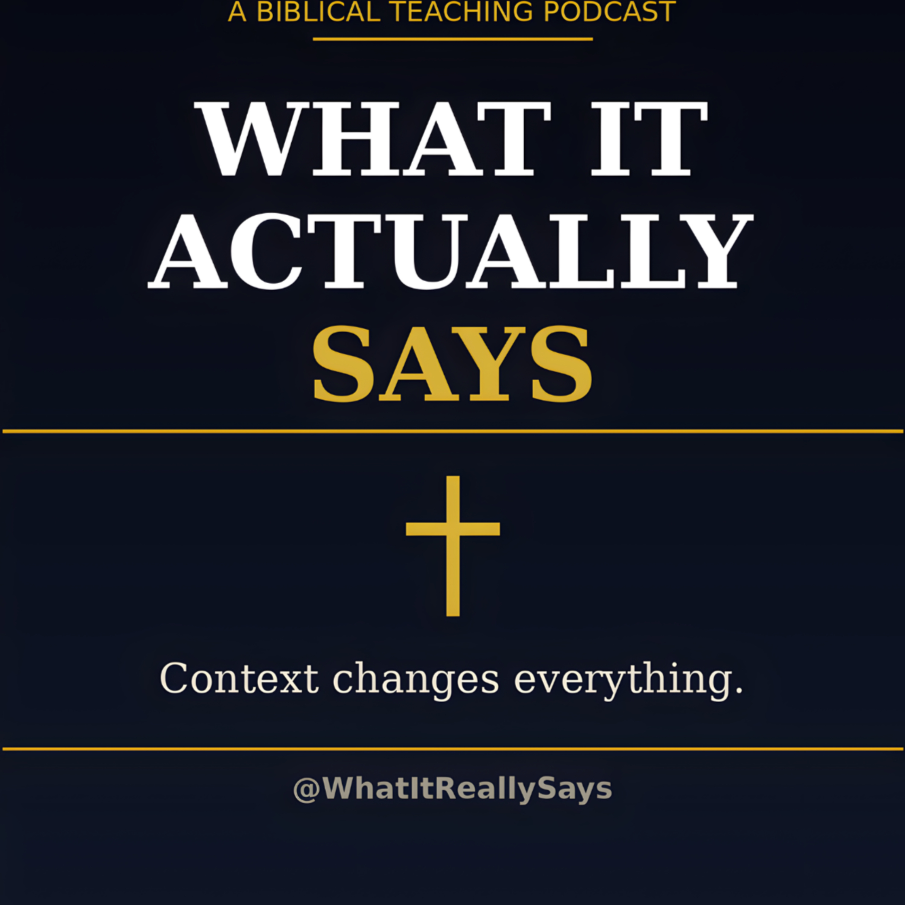 What It Actually Says podcast artwork