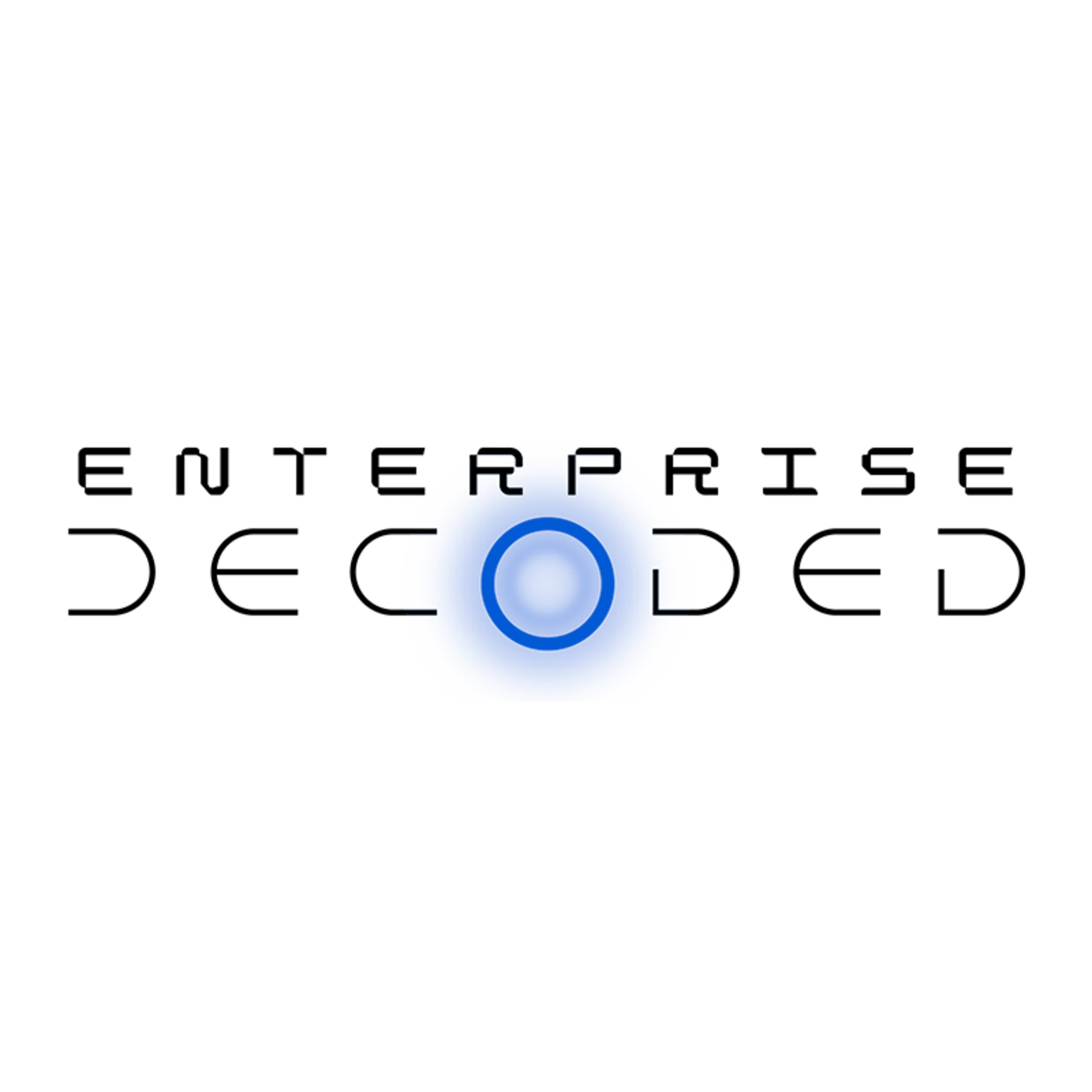Enterprise Decoded