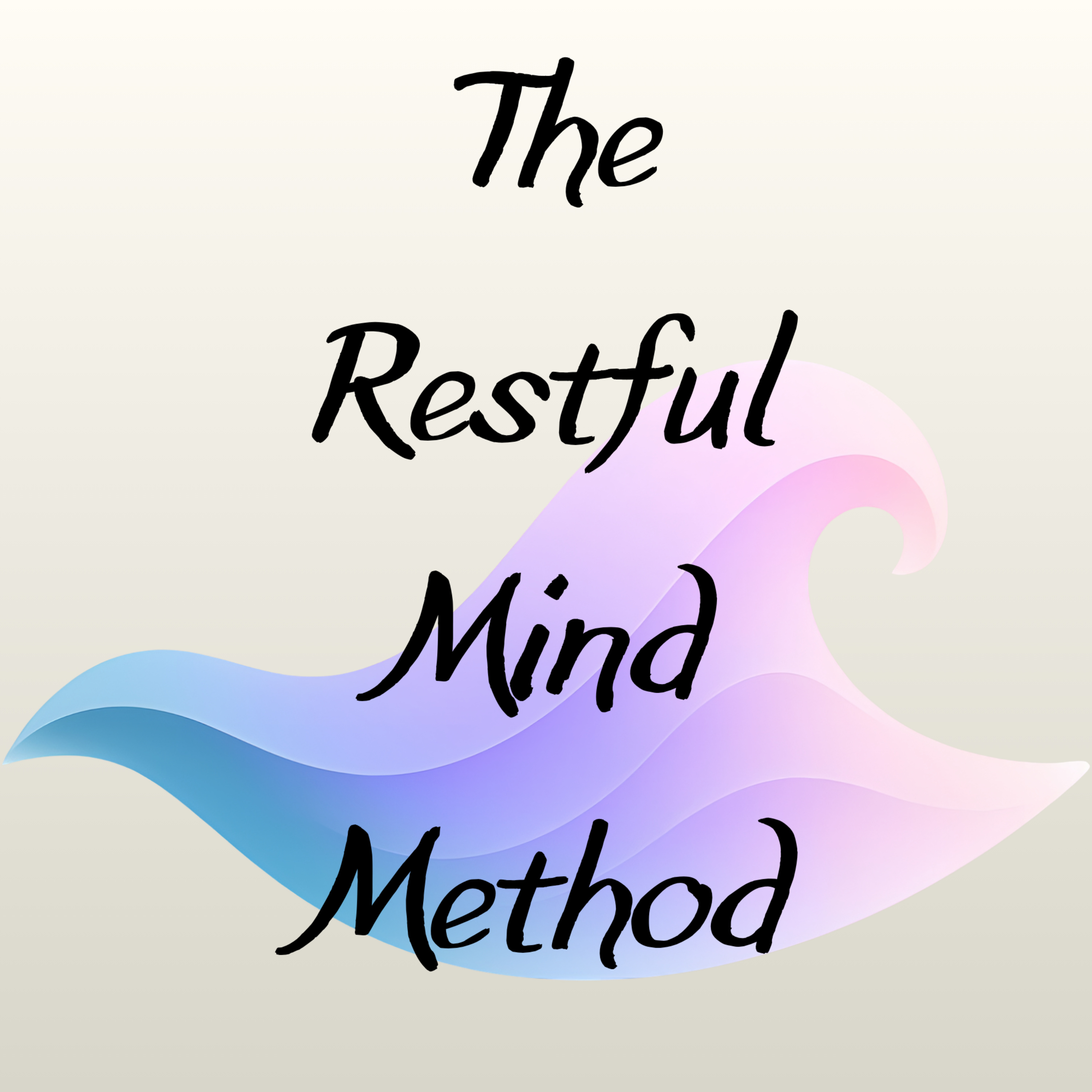 The Restful Mind Method cover