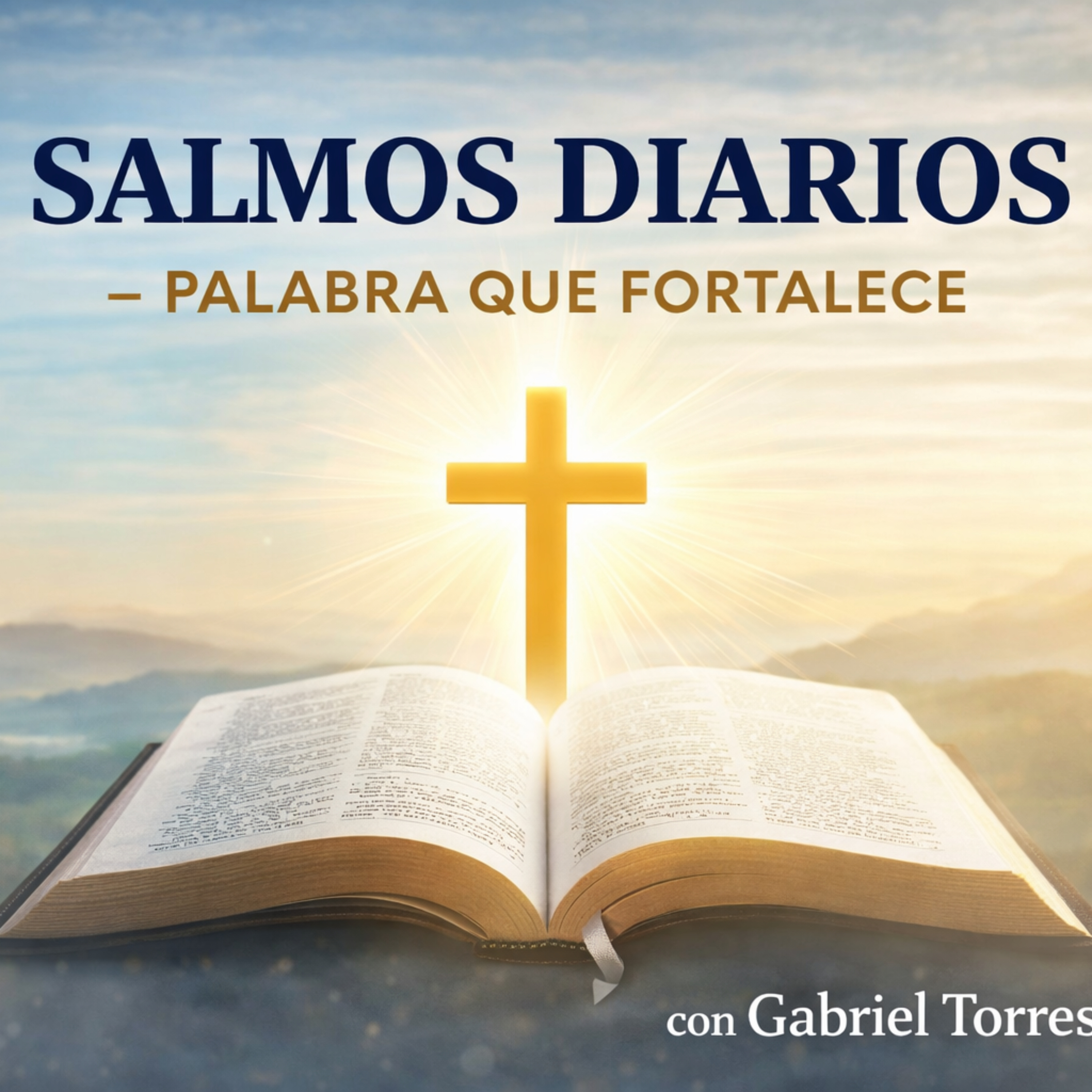 Salmos Diarios – Palabra que Fortalece