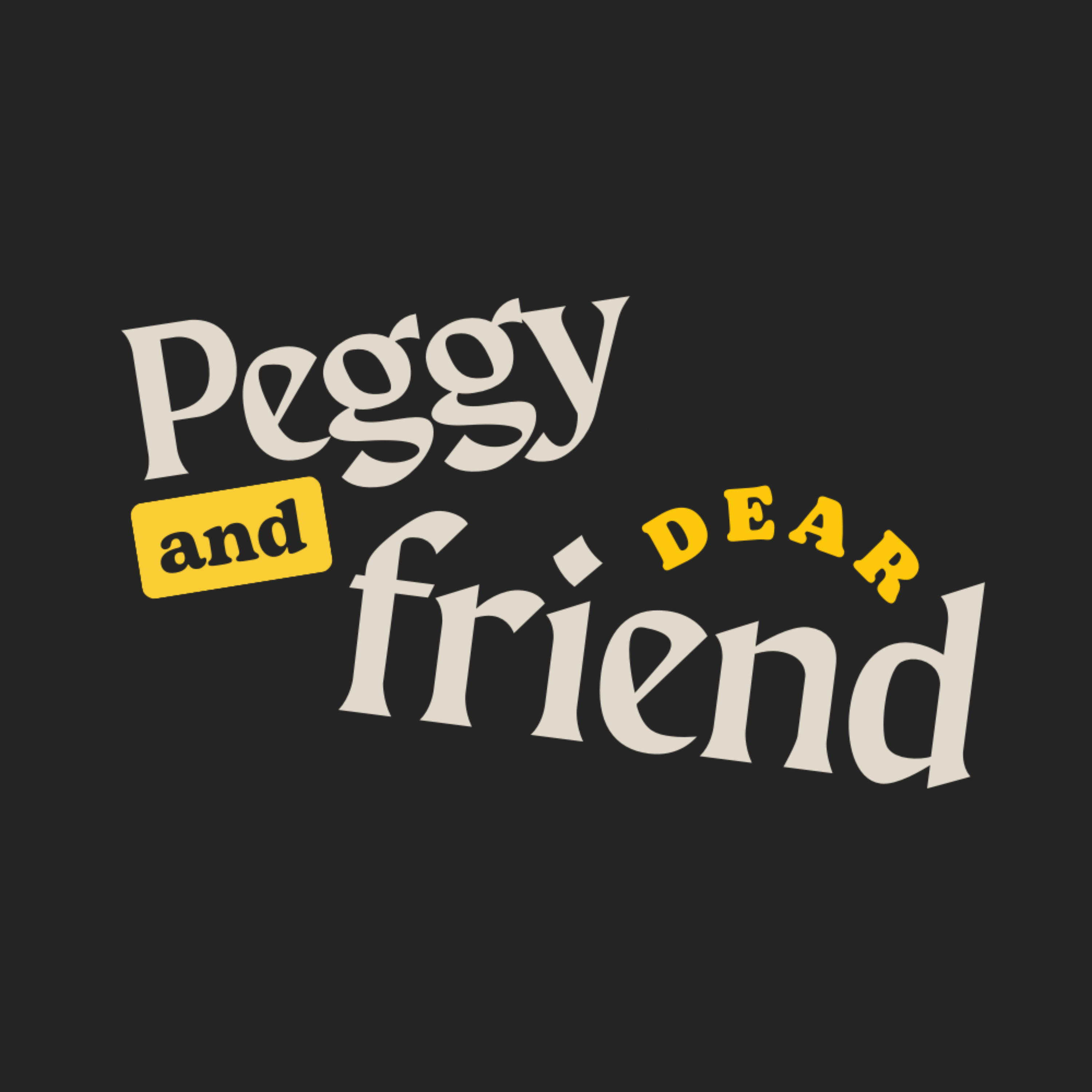 Peggy and Dear Friend podcast artwork