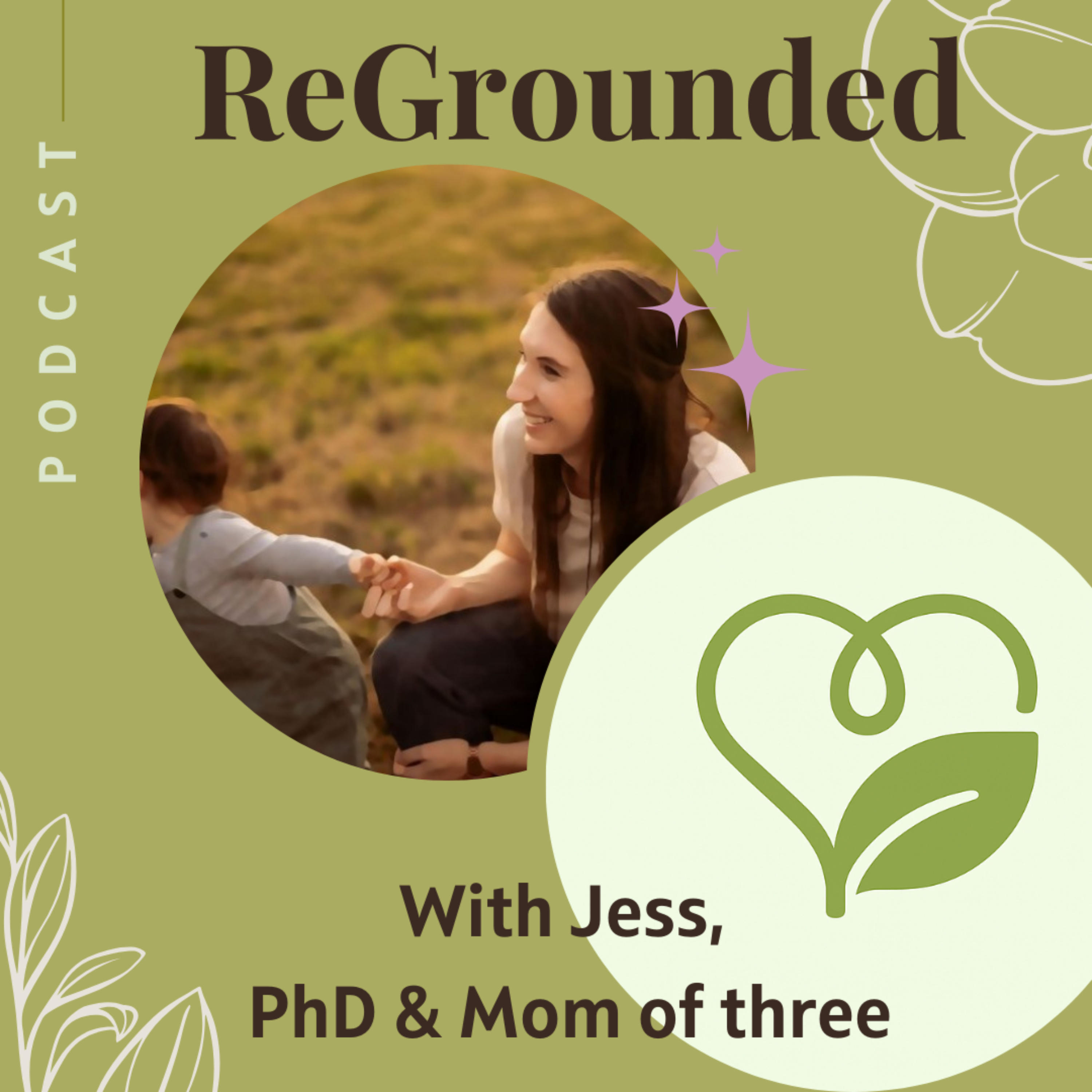 ReGrounded: Simple, realistic ways to raise kids who care about the Earth podcast artwork