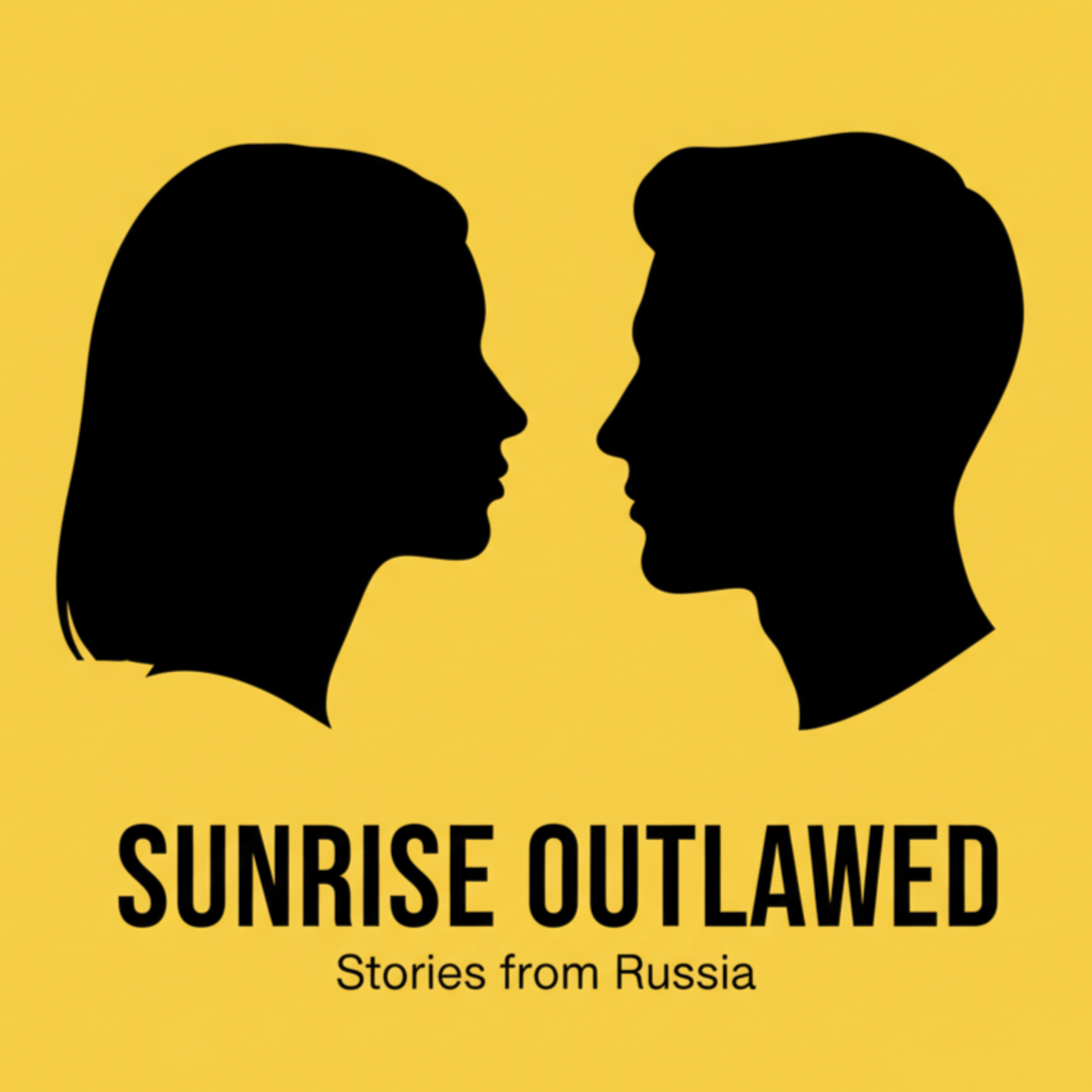 Sunrise Outlawed: Stories from Russia