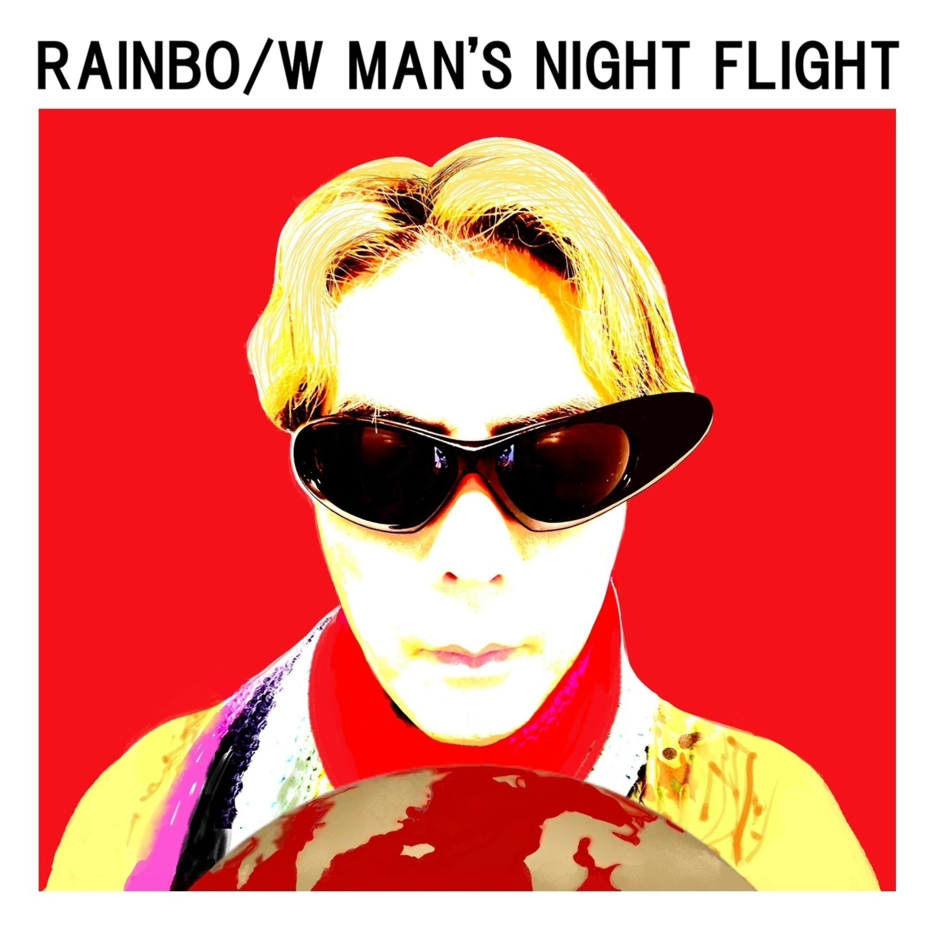 レインボーマンの夜間飛行- RAINBO/W MAN’s Night Flight podcast artwork