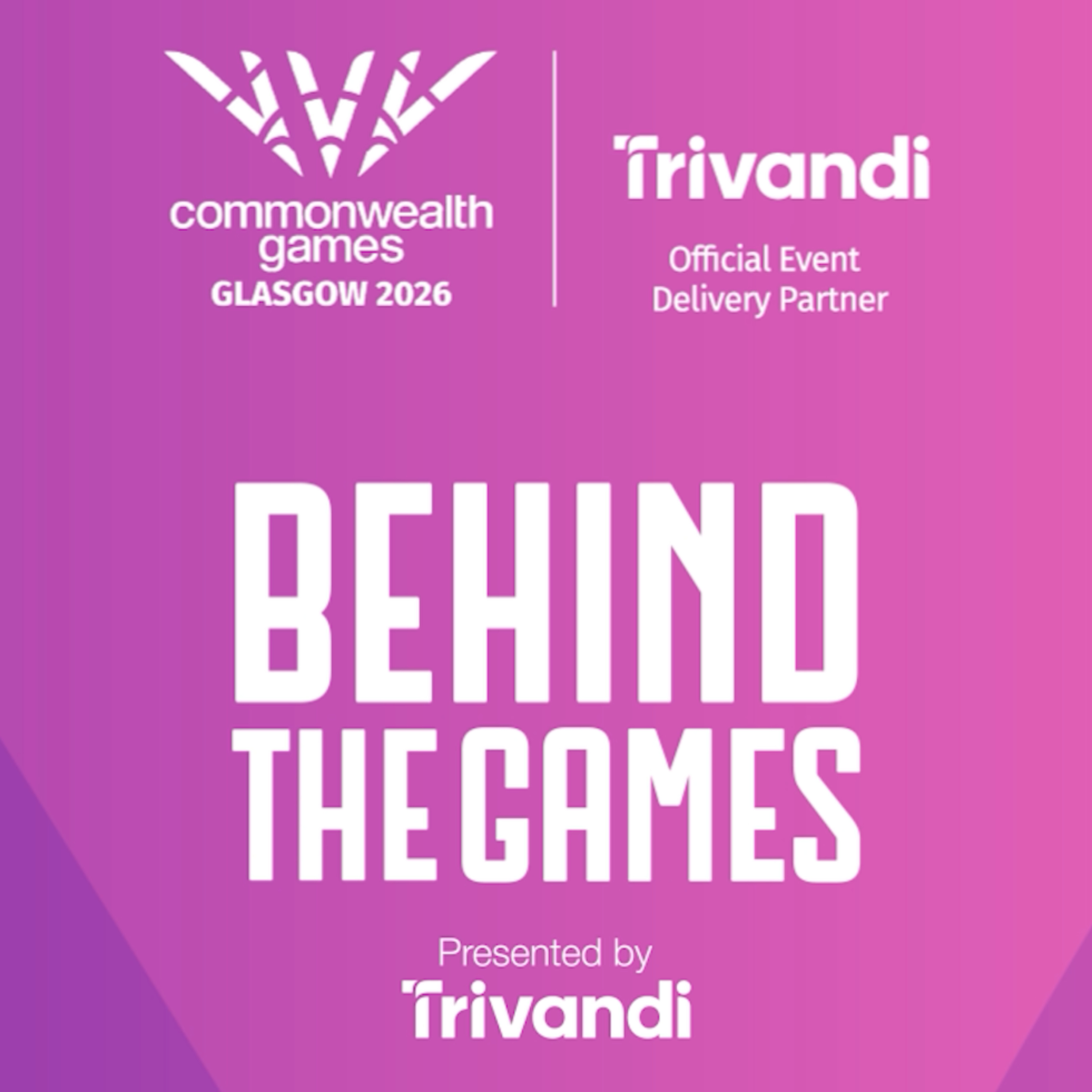 Behind the Games – Delivering Glasgow 2026 cover