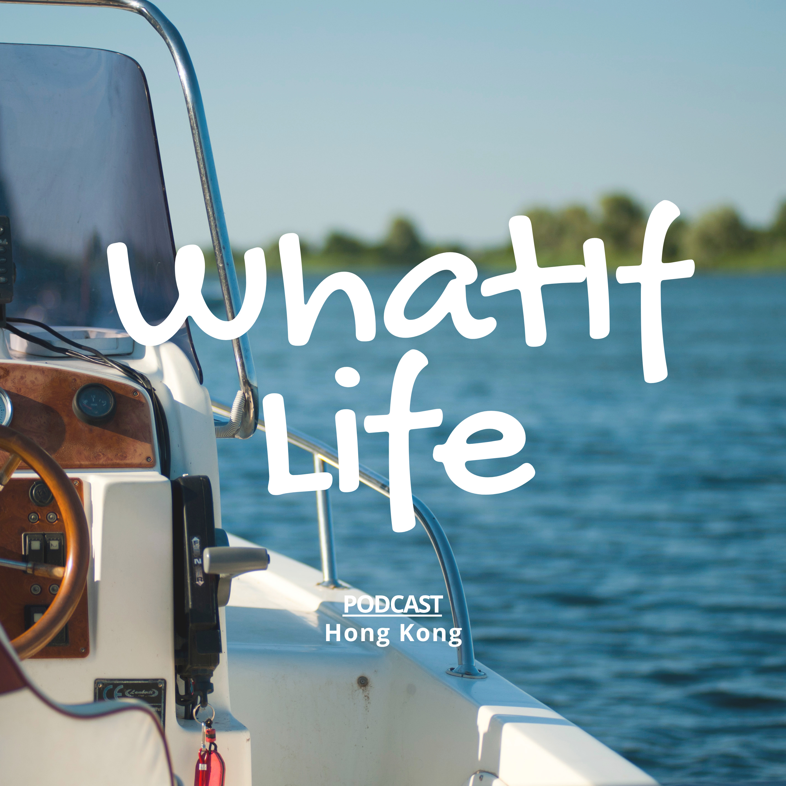 What If Life podcast artwork