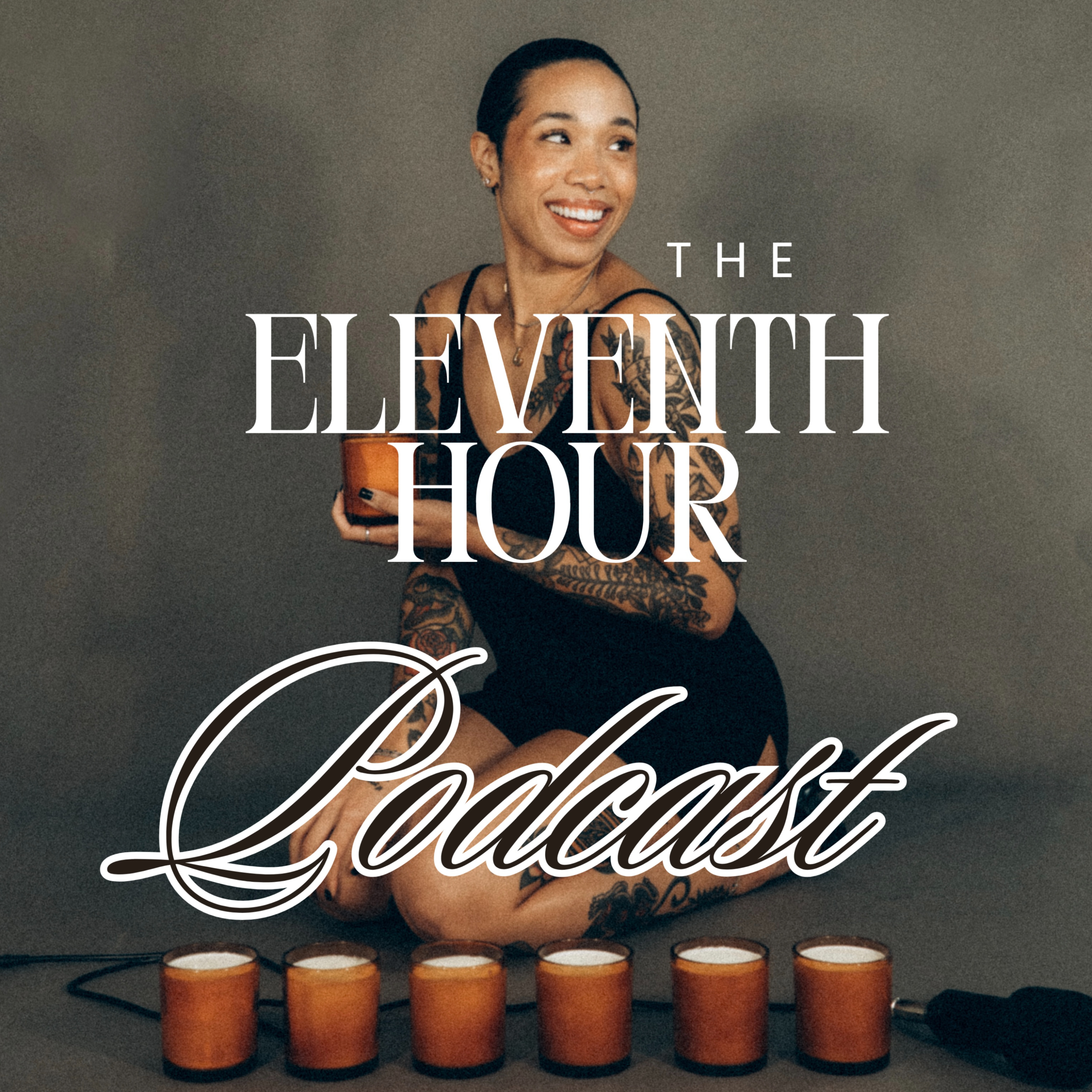 The Eleventh Hour Podcast
