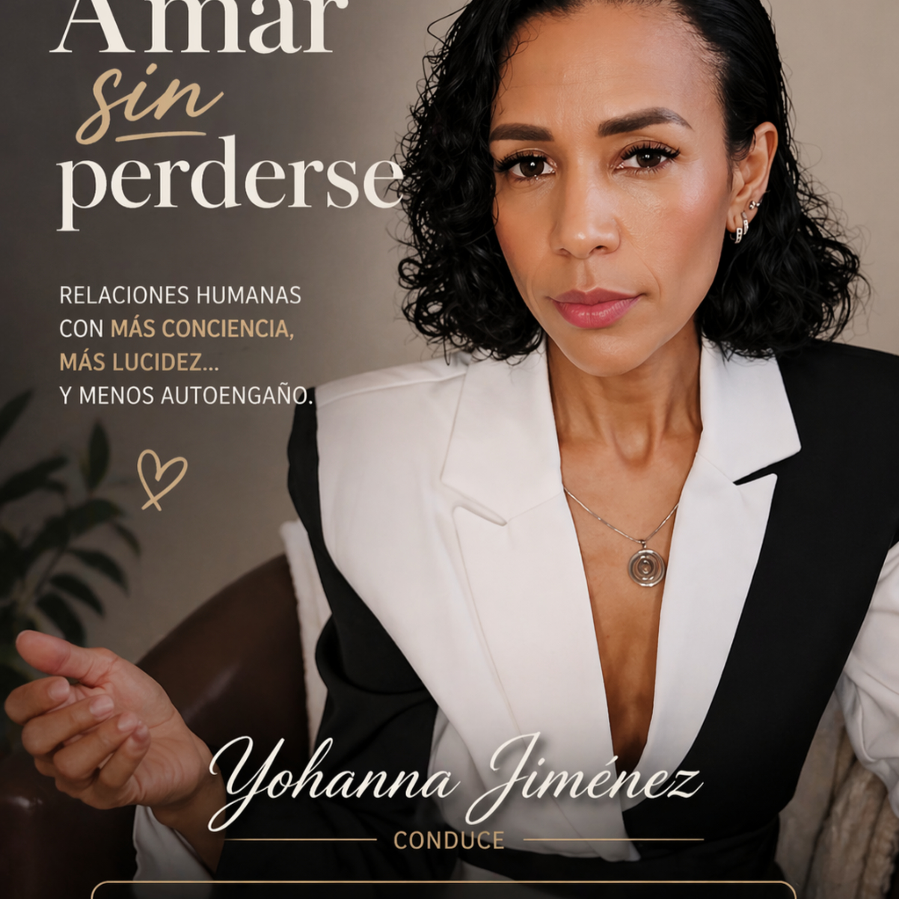 Amar sin perderse — con Yohanna Jiménez