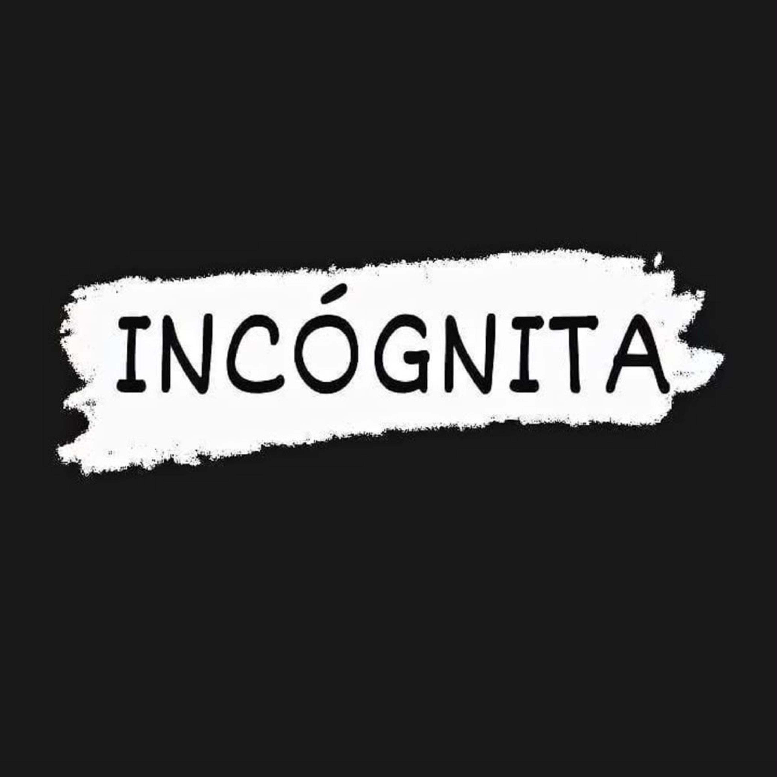 INCÓGNITA
