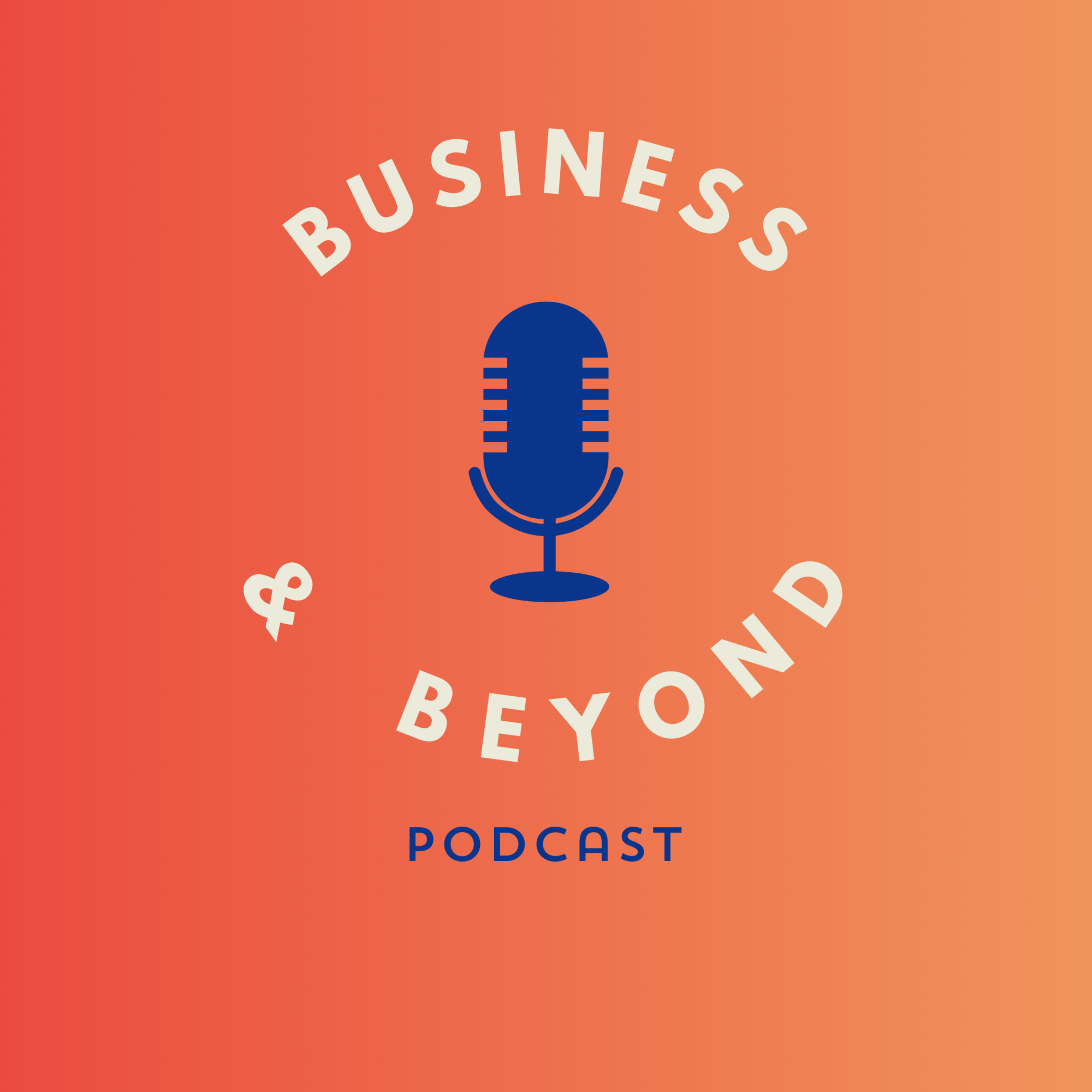Business and Beyond podcast artwork