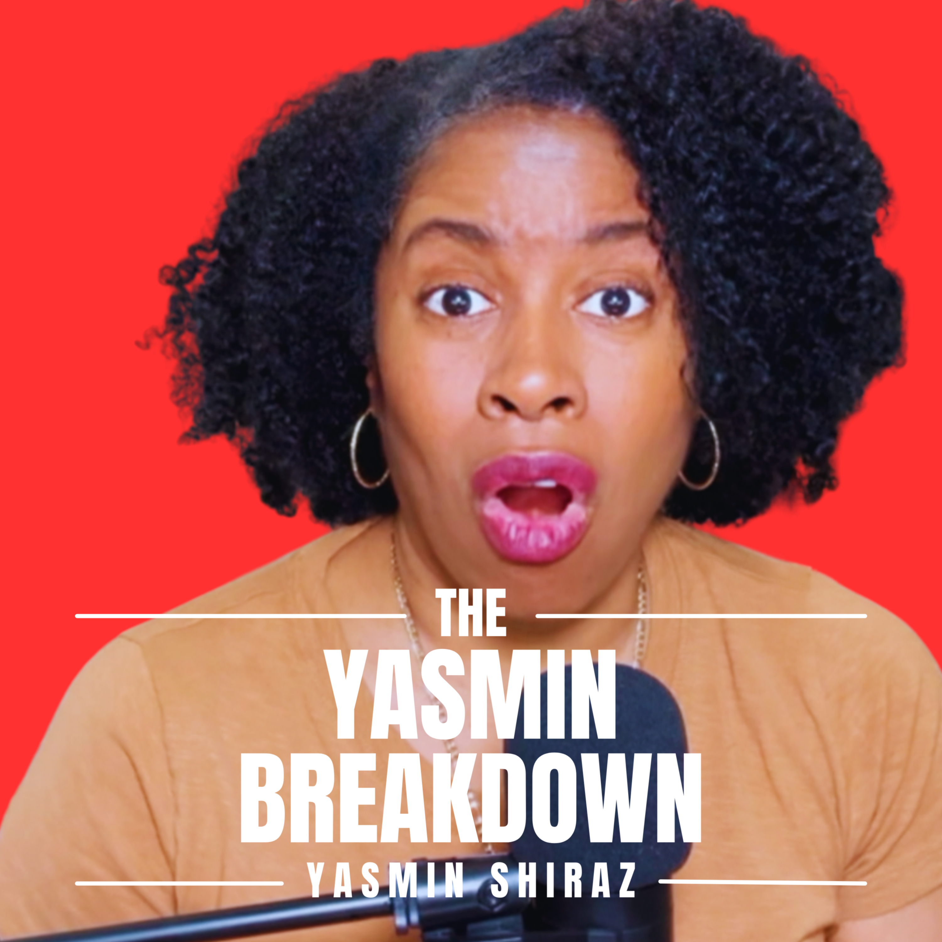 The Yasmin Breakdown