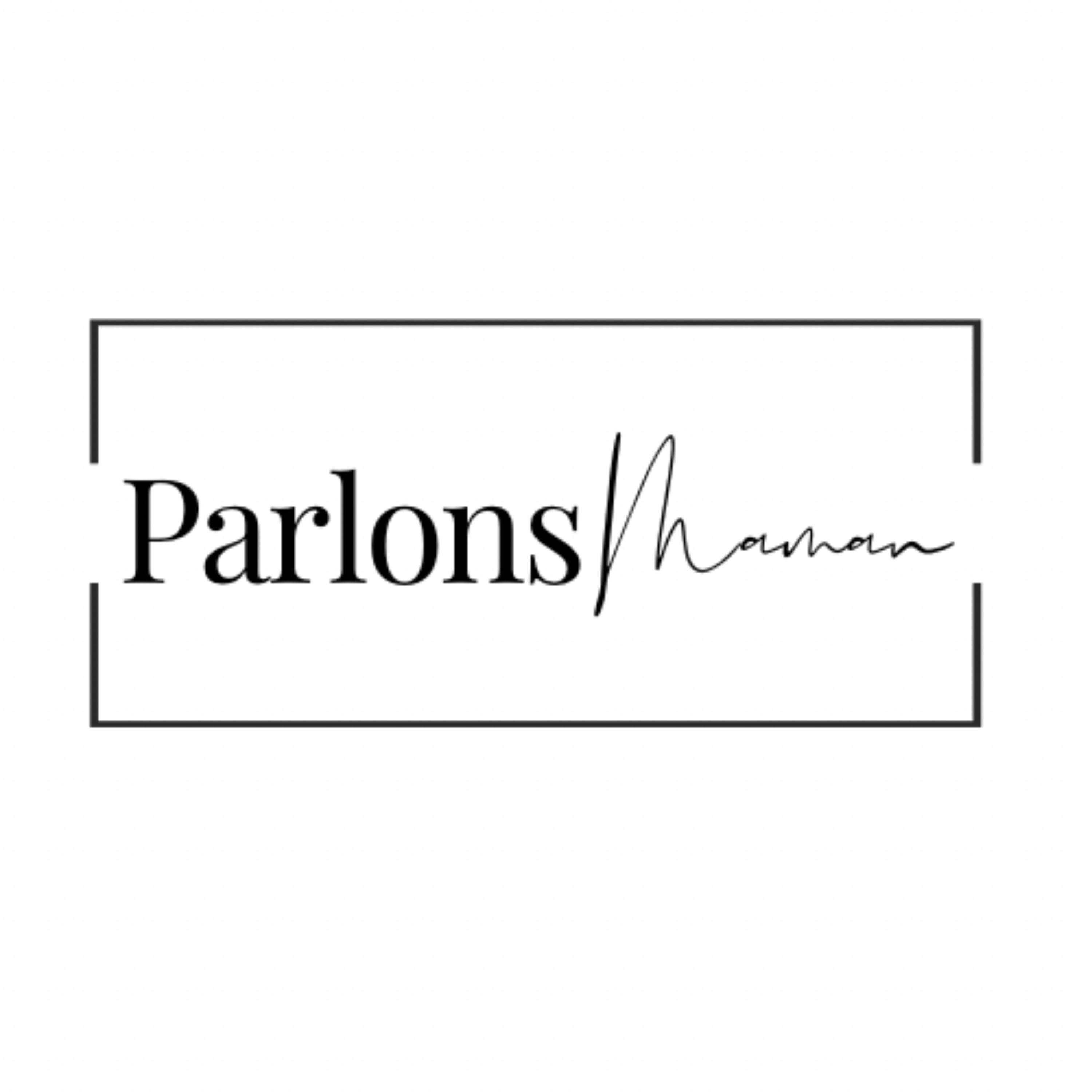 Parlons Maman podcast artwork