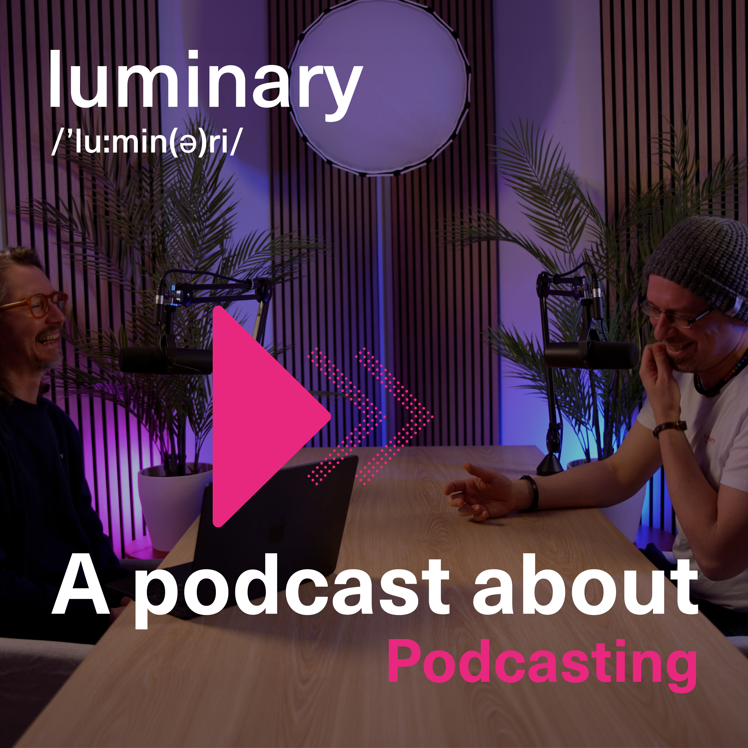 A Podcast About Podcasting | Luminary Studios podcast artwork