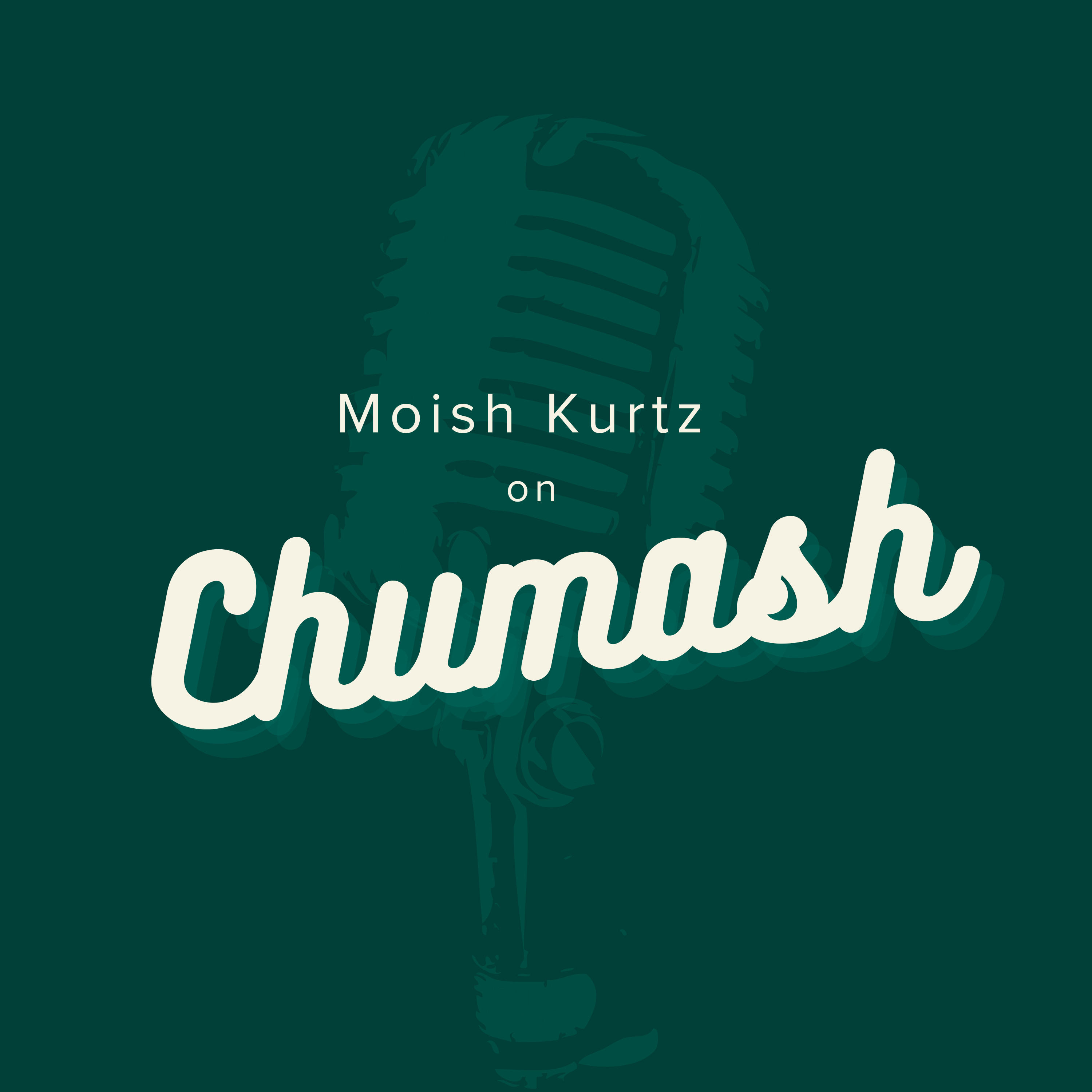 Moish Kurtz on Chumash