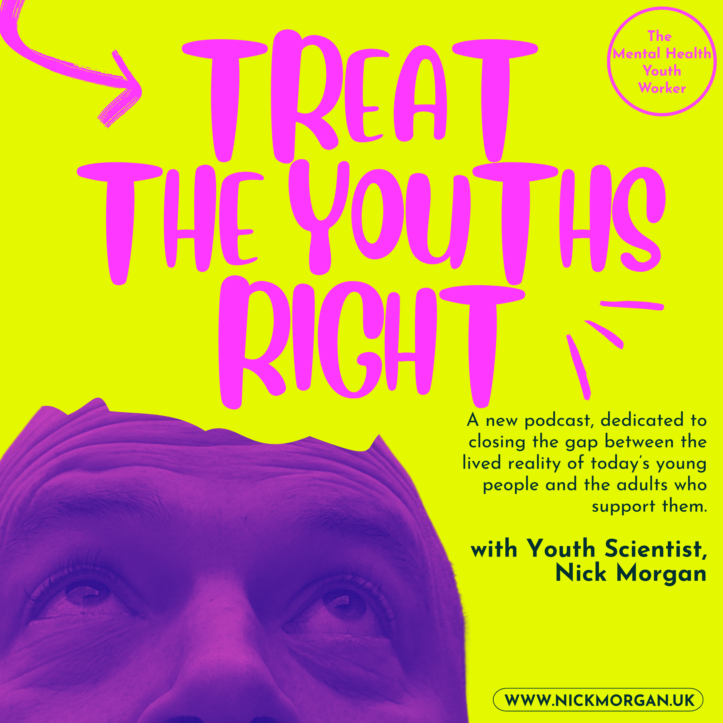 Treat the Youths Right