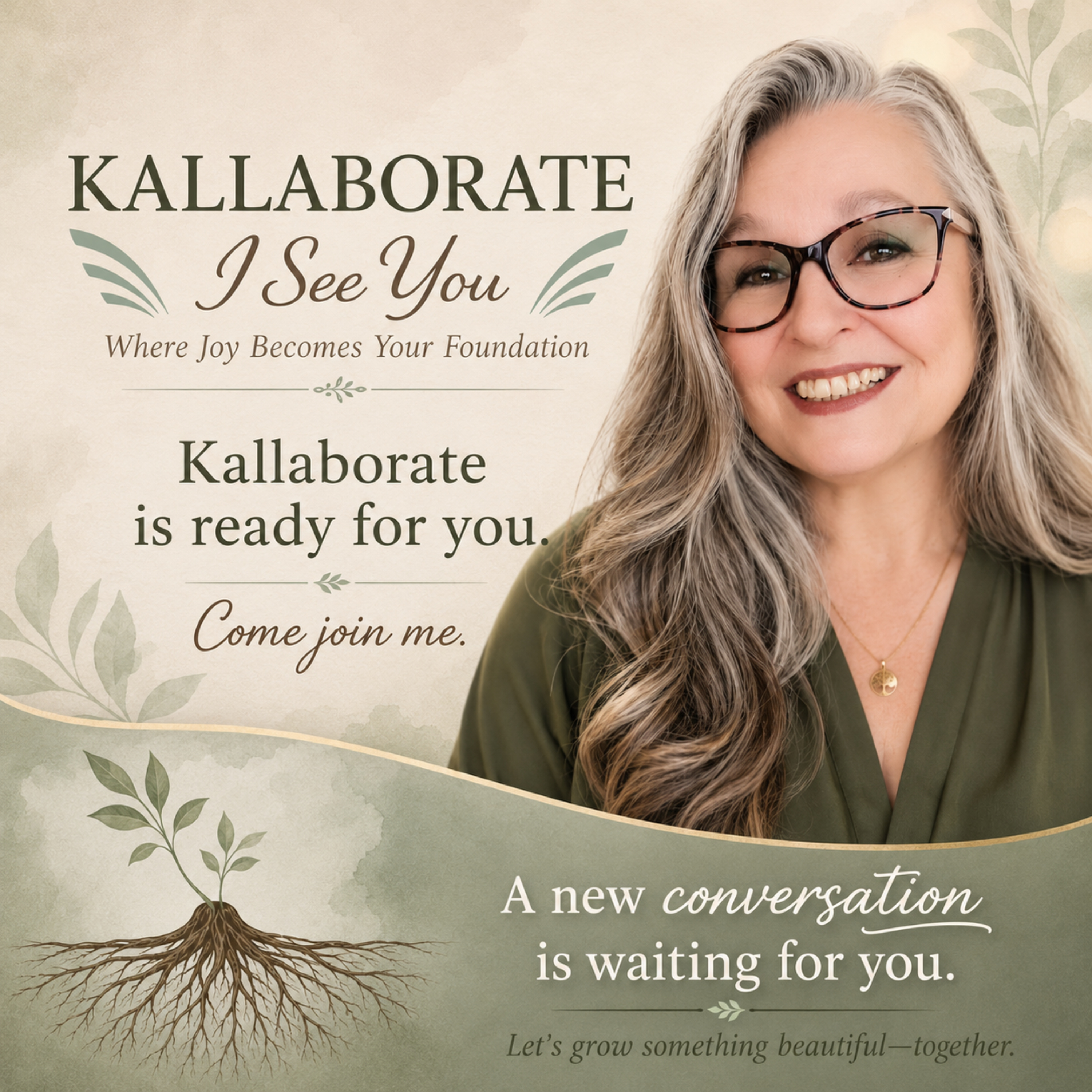 Kallaborate ... Where Joy Becomes Your Foundation