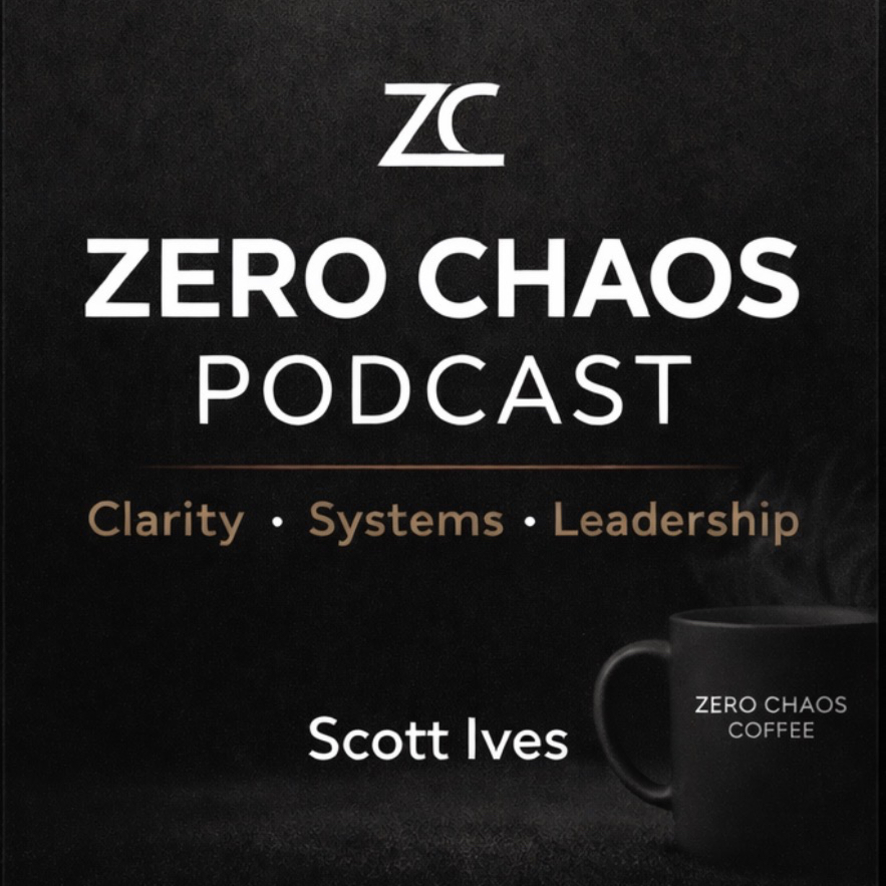 Zero Chaos Podcast podcast artwork