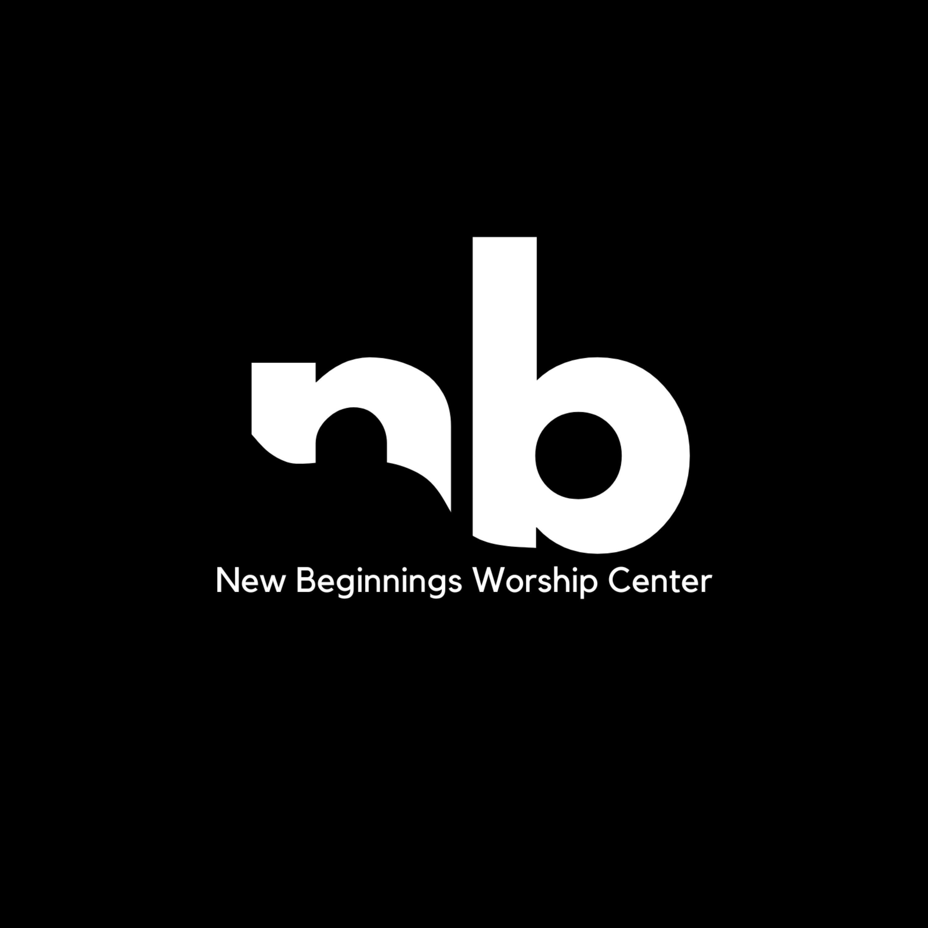 New Beginnings Worship Center podcast artwork