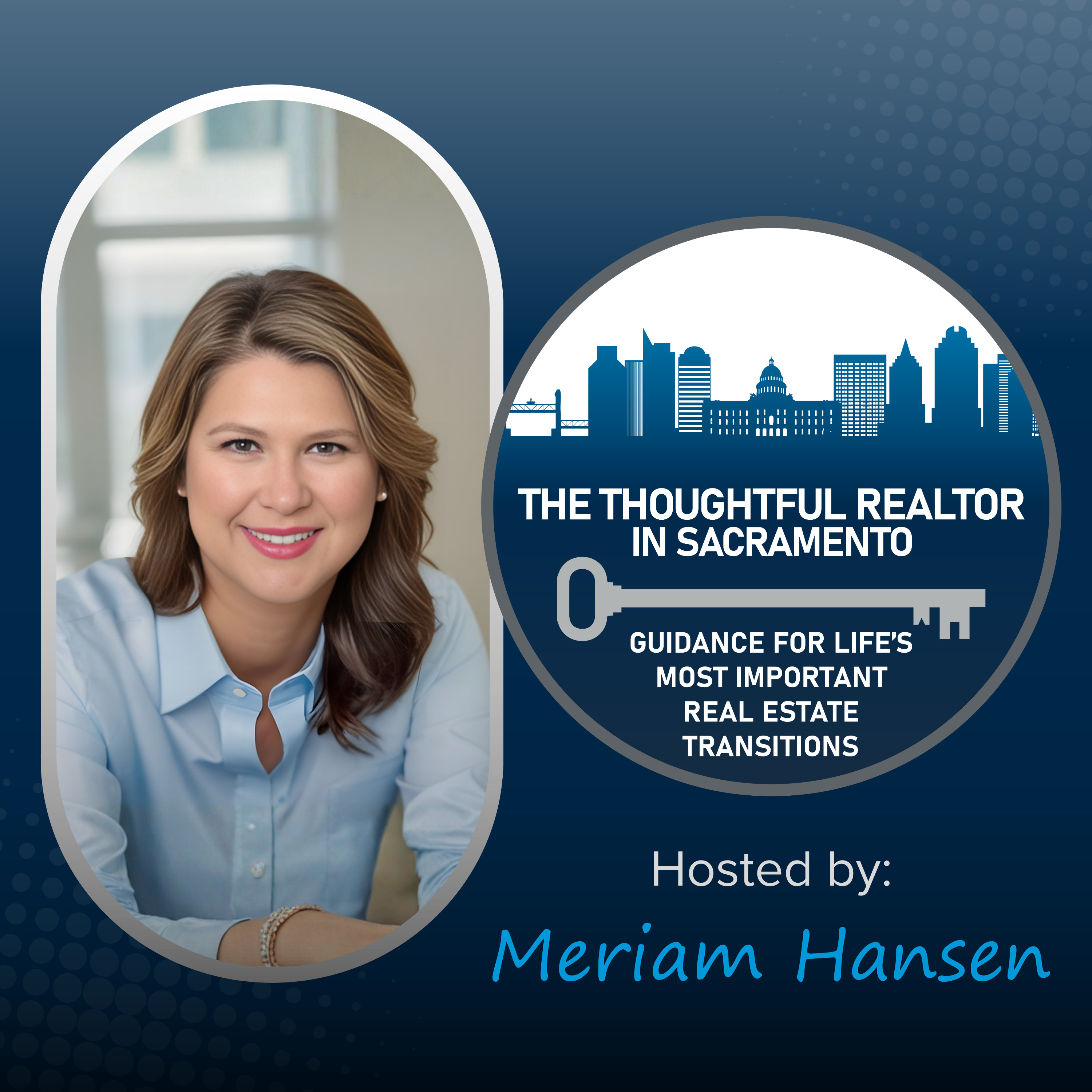 The Thoughtful Realtor in Sacramento podcast artwork