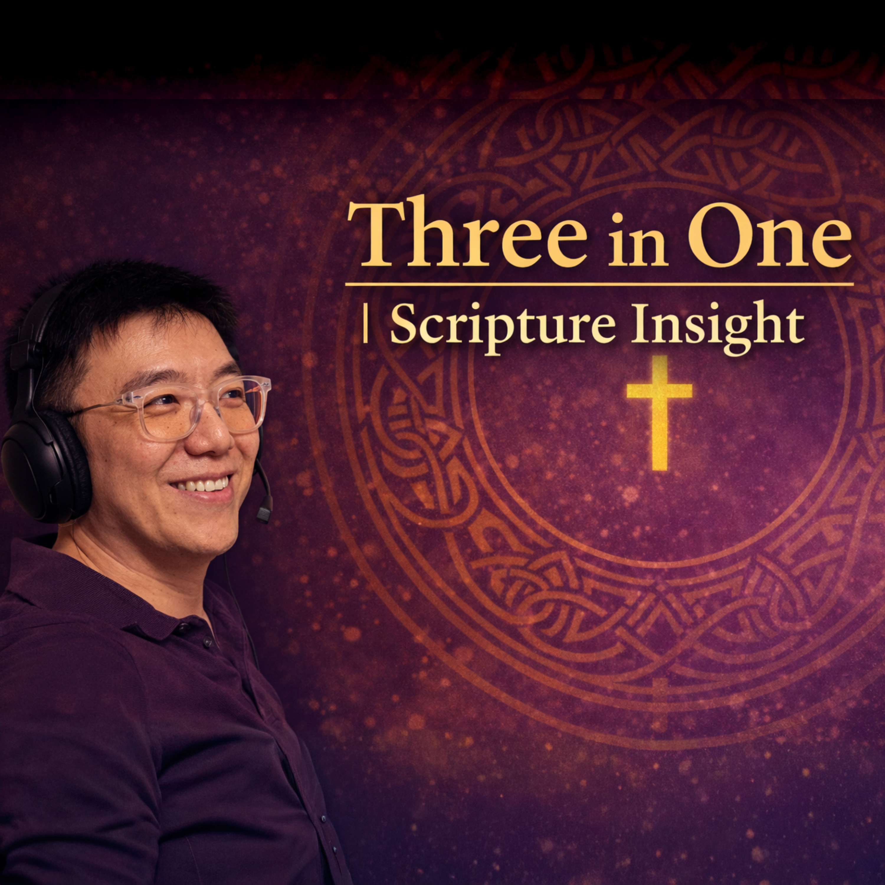 Three in One Scripture Insight