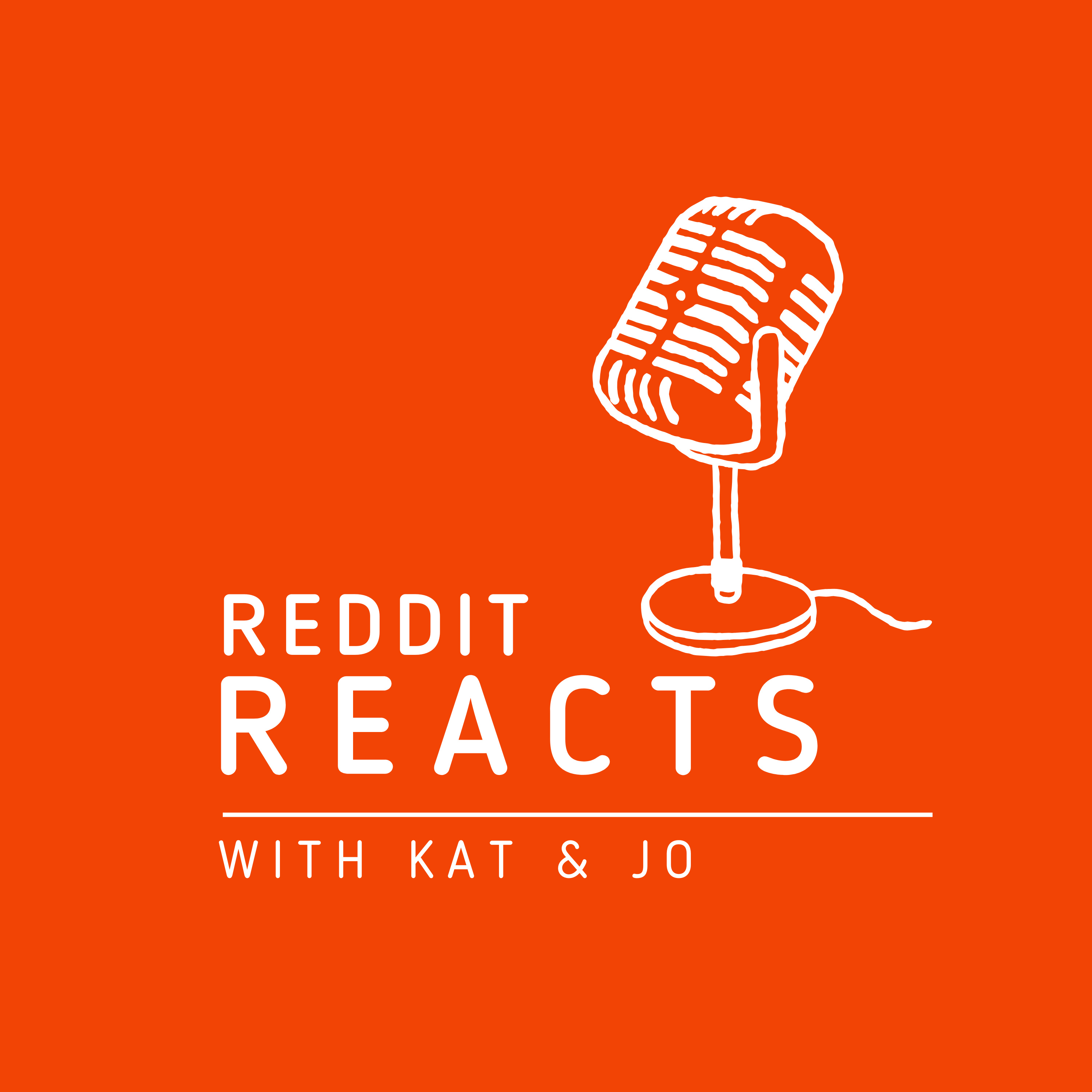 Reddit Reacts with Kat & Jo podcast artwork