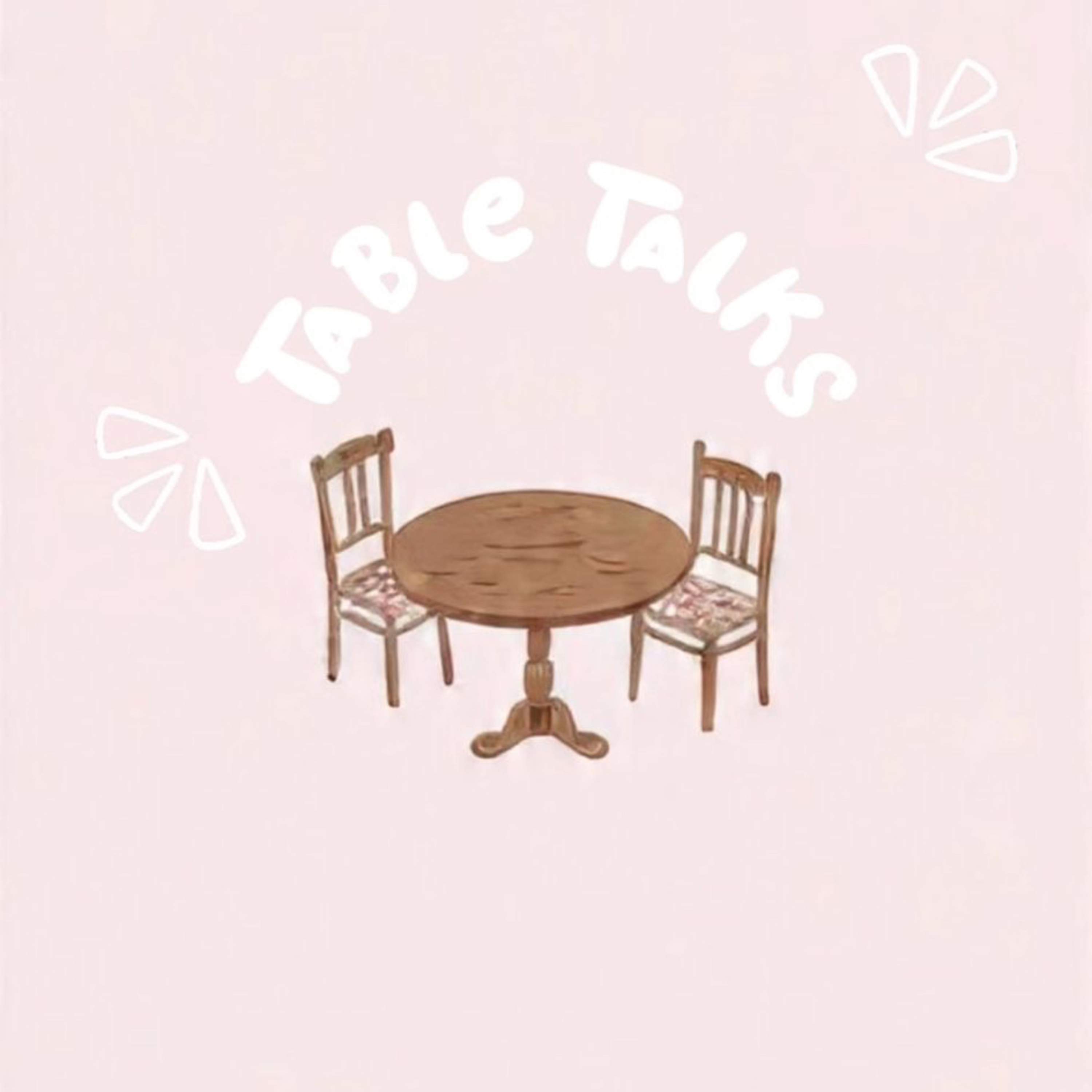 table talks