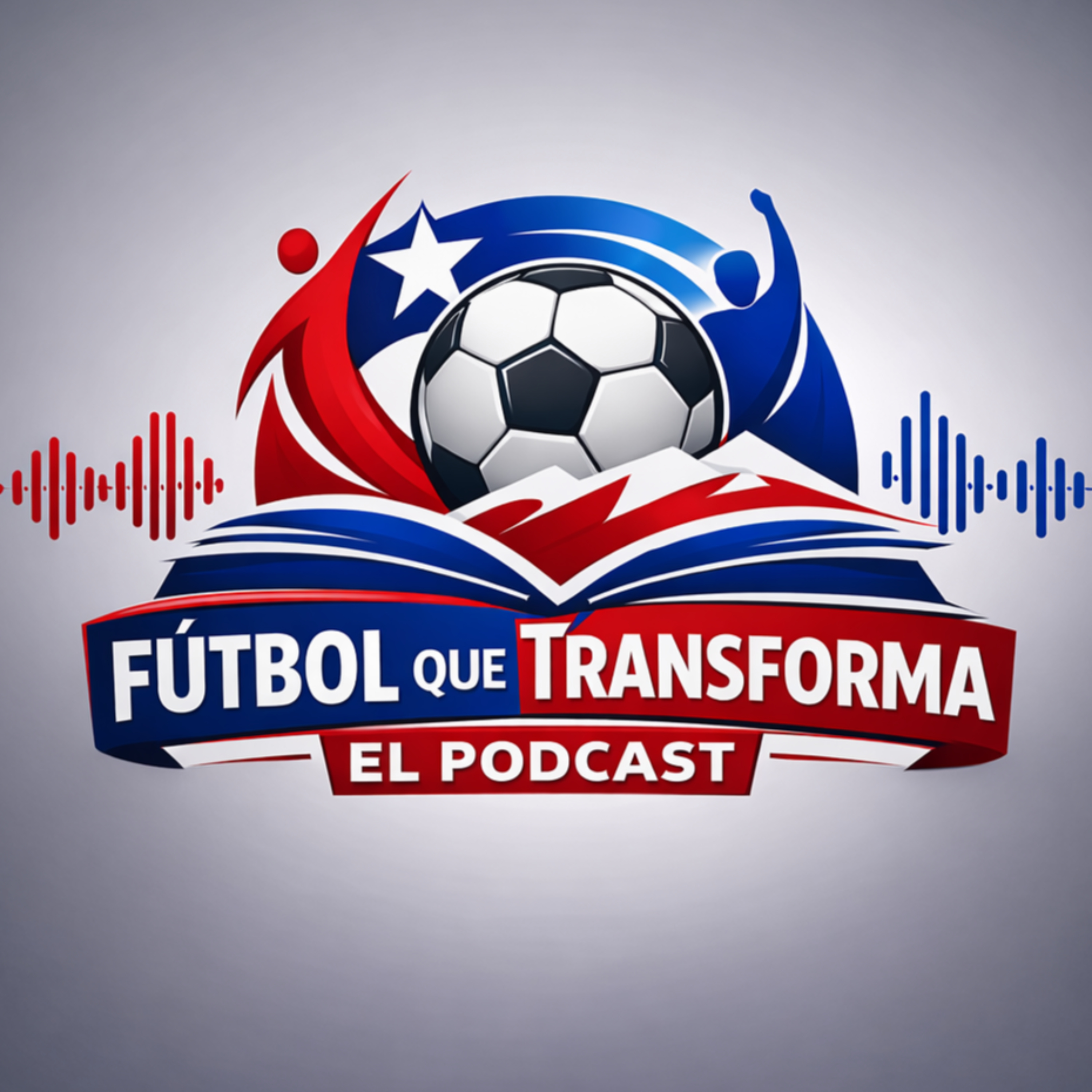 Fútbol Que Transforma: El Podcast podcast artwork