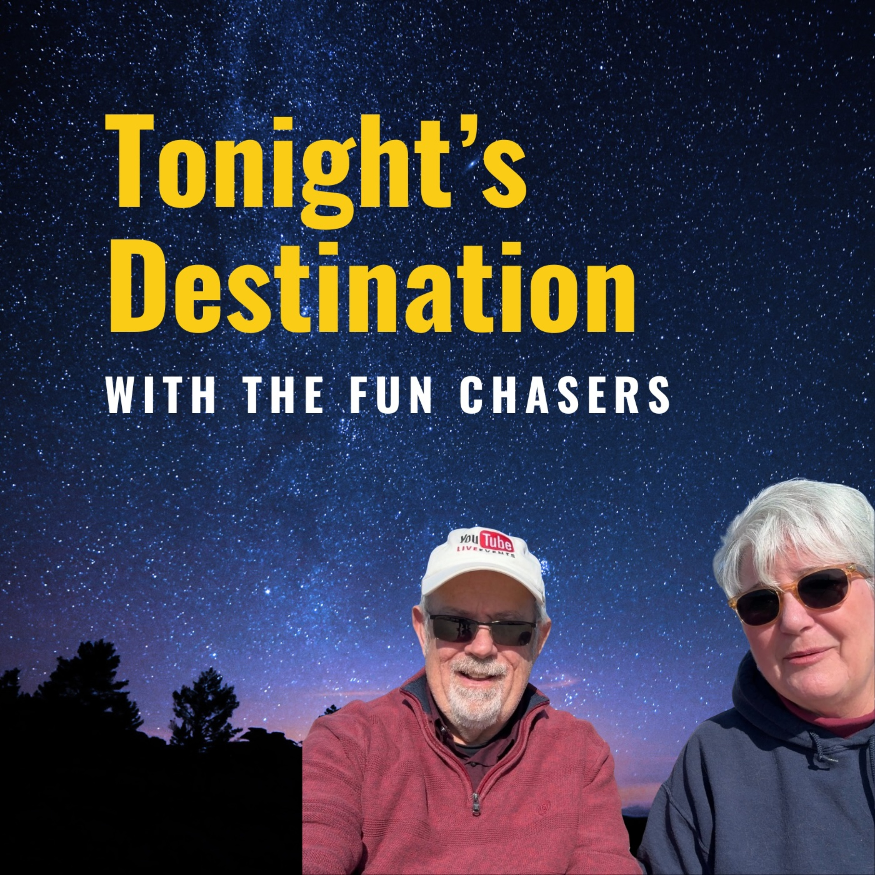 Tonight's Destination With The Fun Chasers podcast artwork