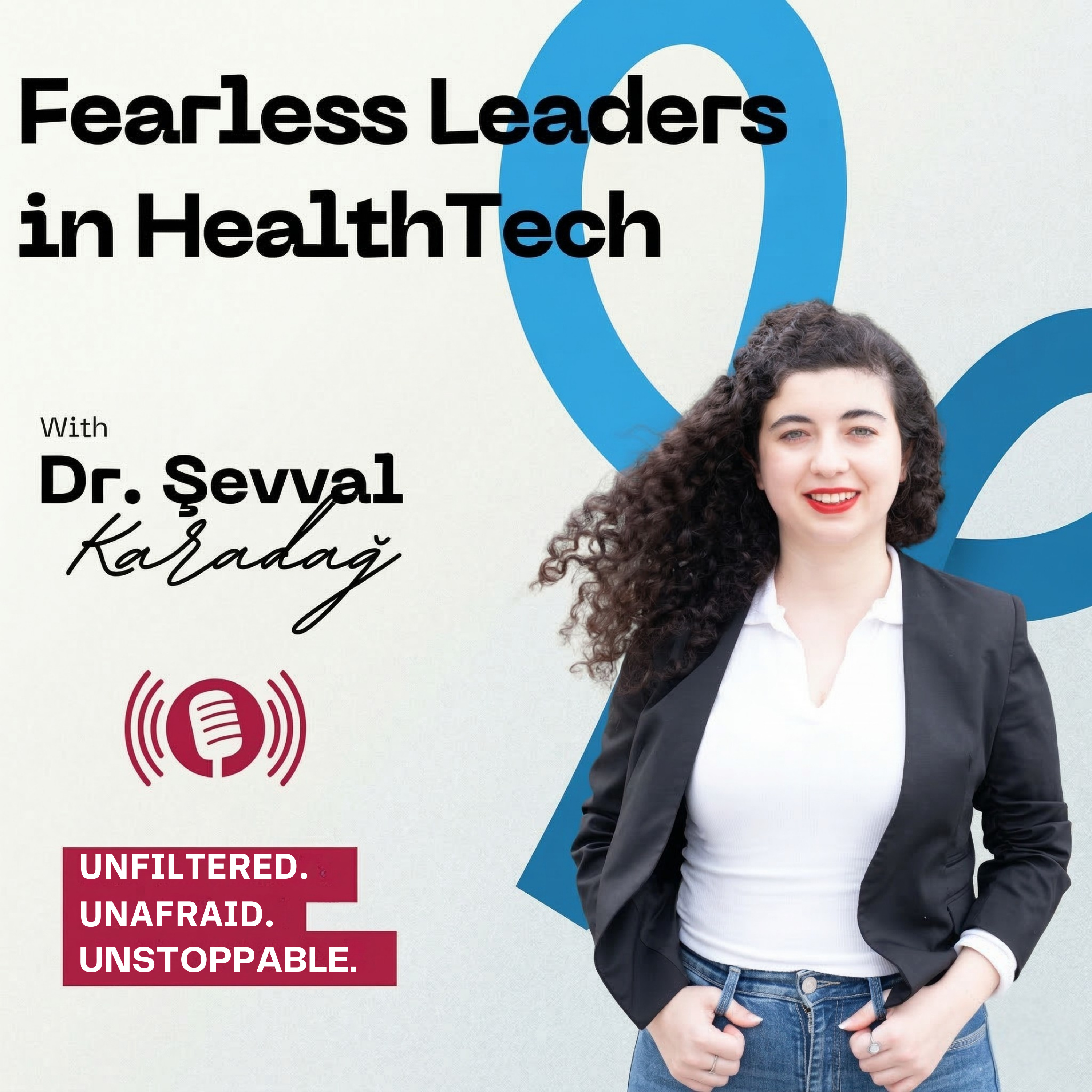 Fearless Leaders in HealthTech